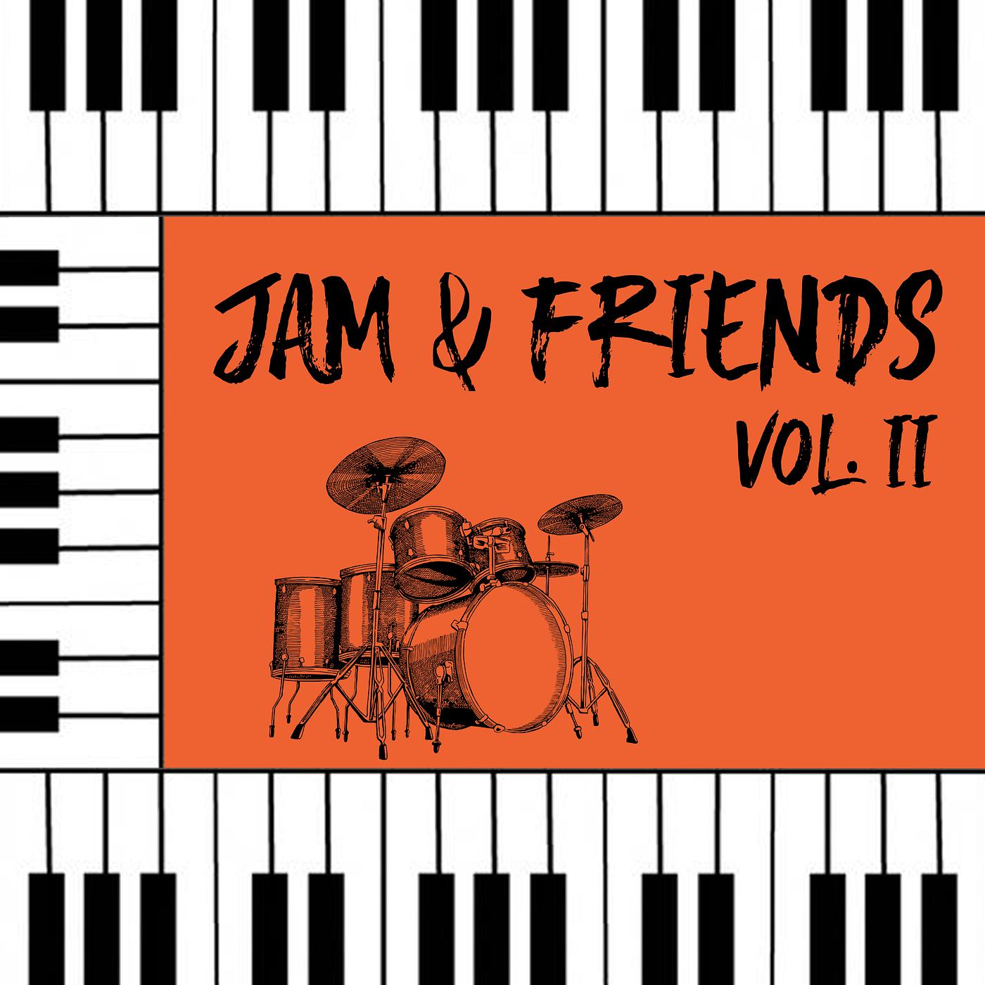 Постер альбома Jam & Friends, Vol. 2