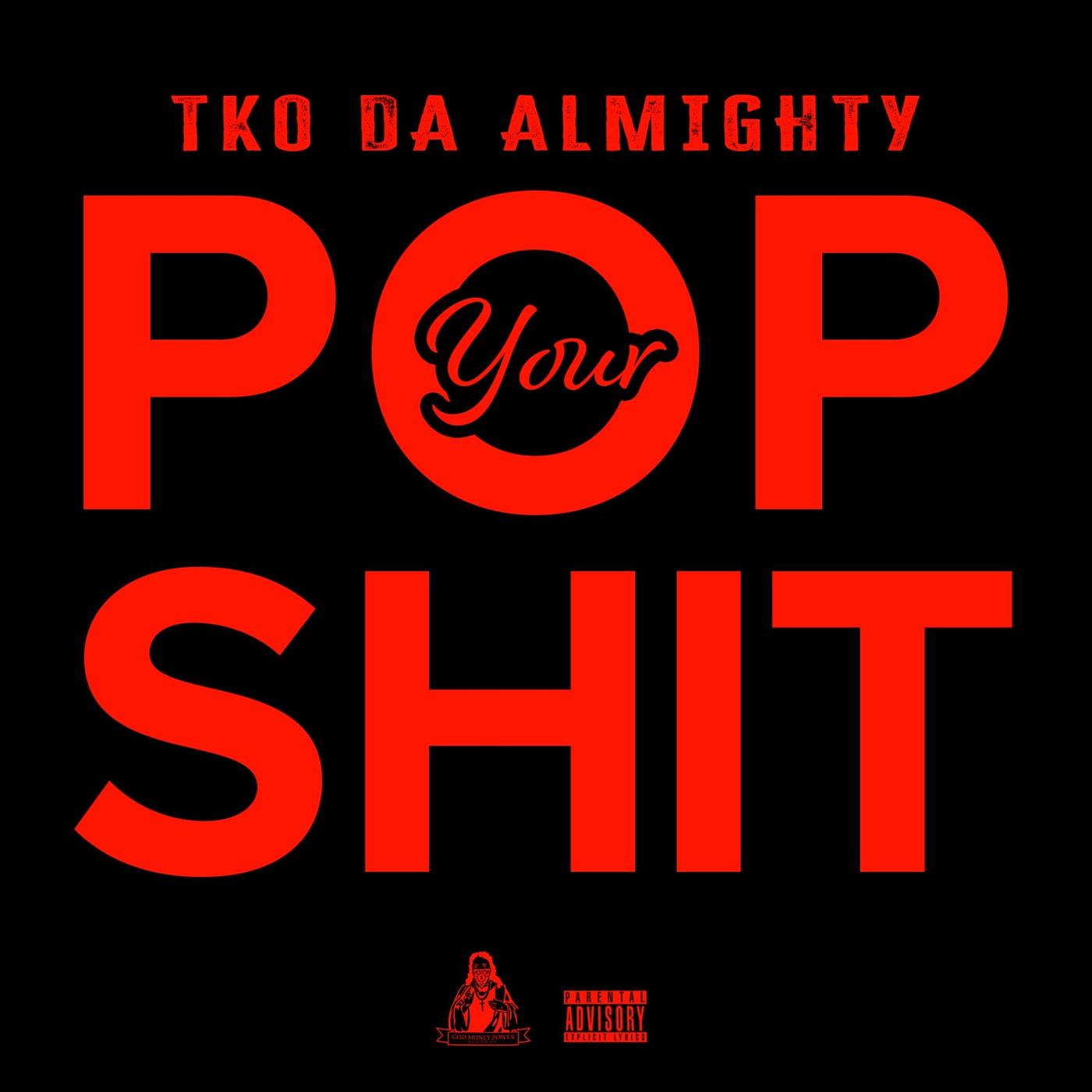Постер альбома Pop Your Shit