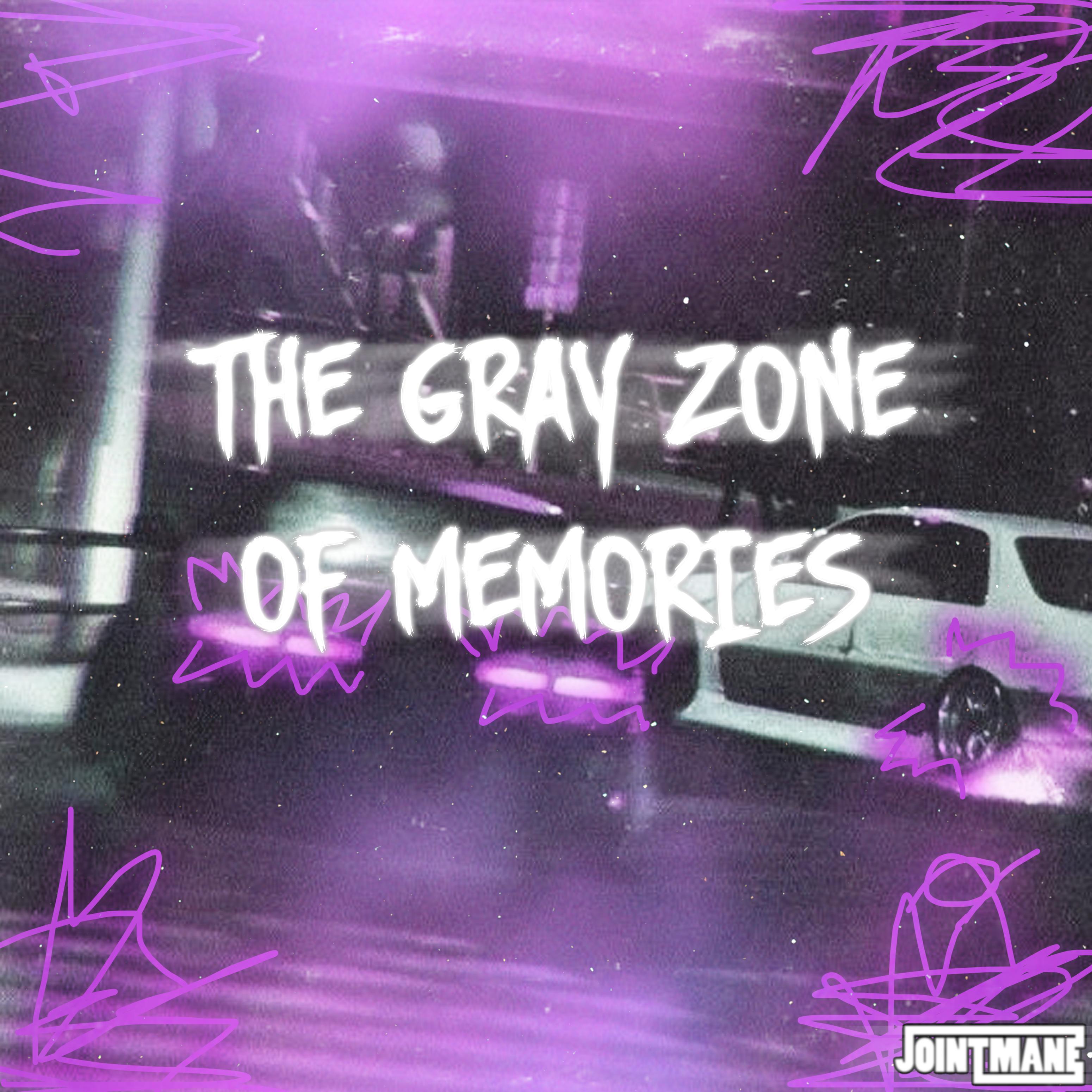 Постер альбома The Gray Zone Of Memories