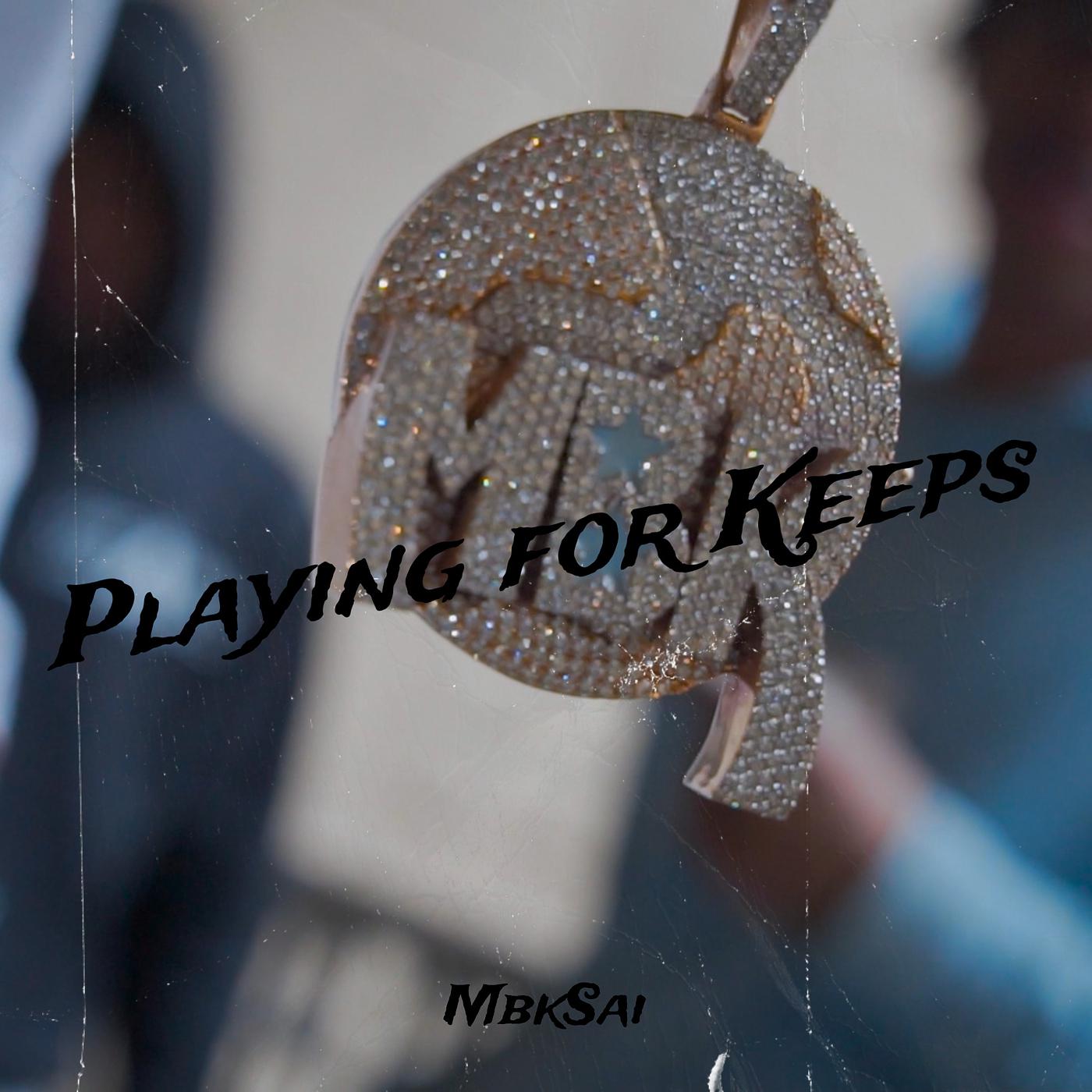 Постер альбома Playing for Keeps