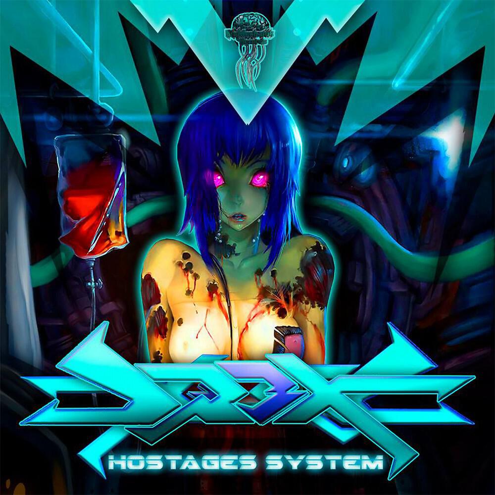 DR3X - Hostages System (Original Mix)