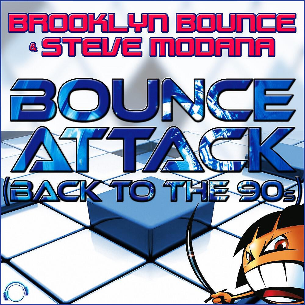 Brooklyn Bounce & Steve Modana - Bounce Attack (Back to the 90s) [Stefano Iezzi & Twistexx Edit]