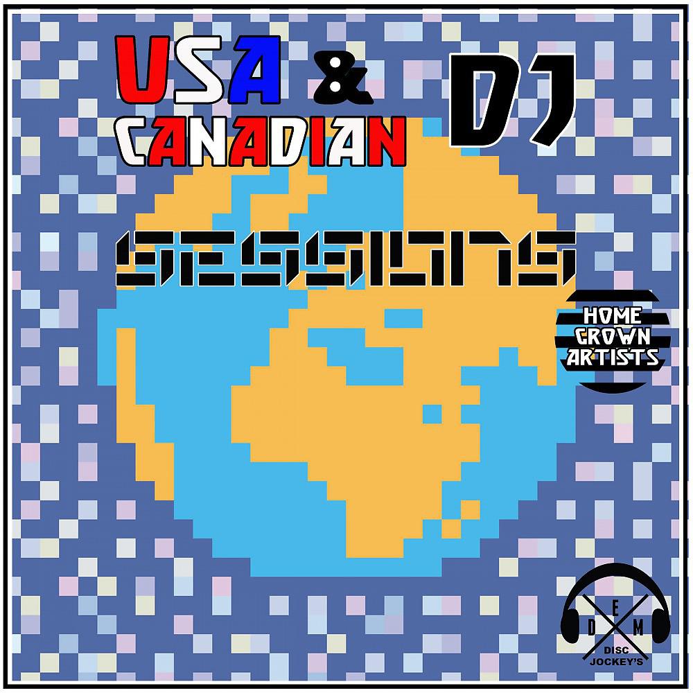 Постер альбома USA & Canadian DJ Sessions: Home Grown Artists