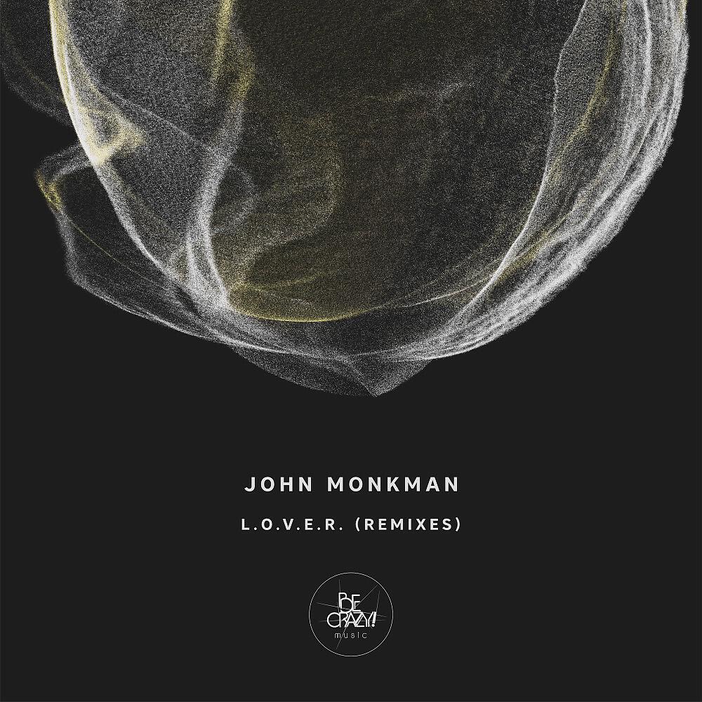 John Monkman - L.O.V.E.R. (Hallo Halo Remix)