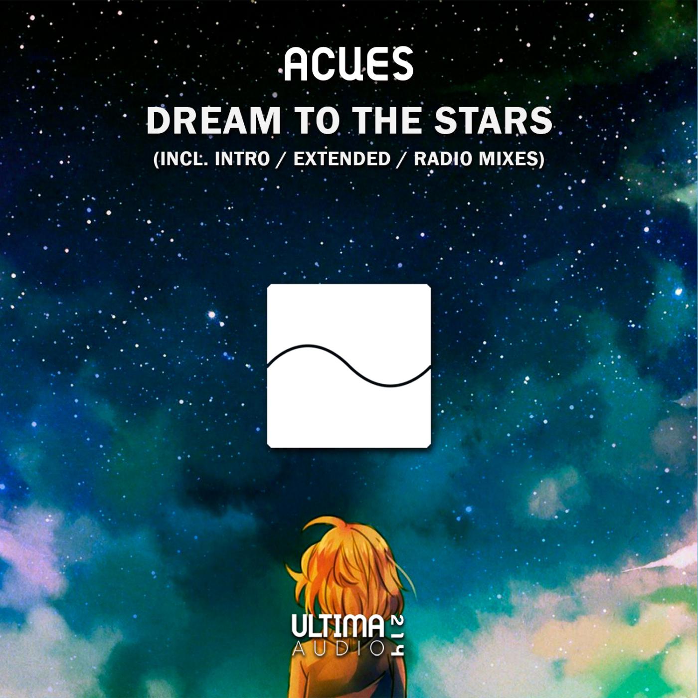 Постер альбома Dream To The Stars