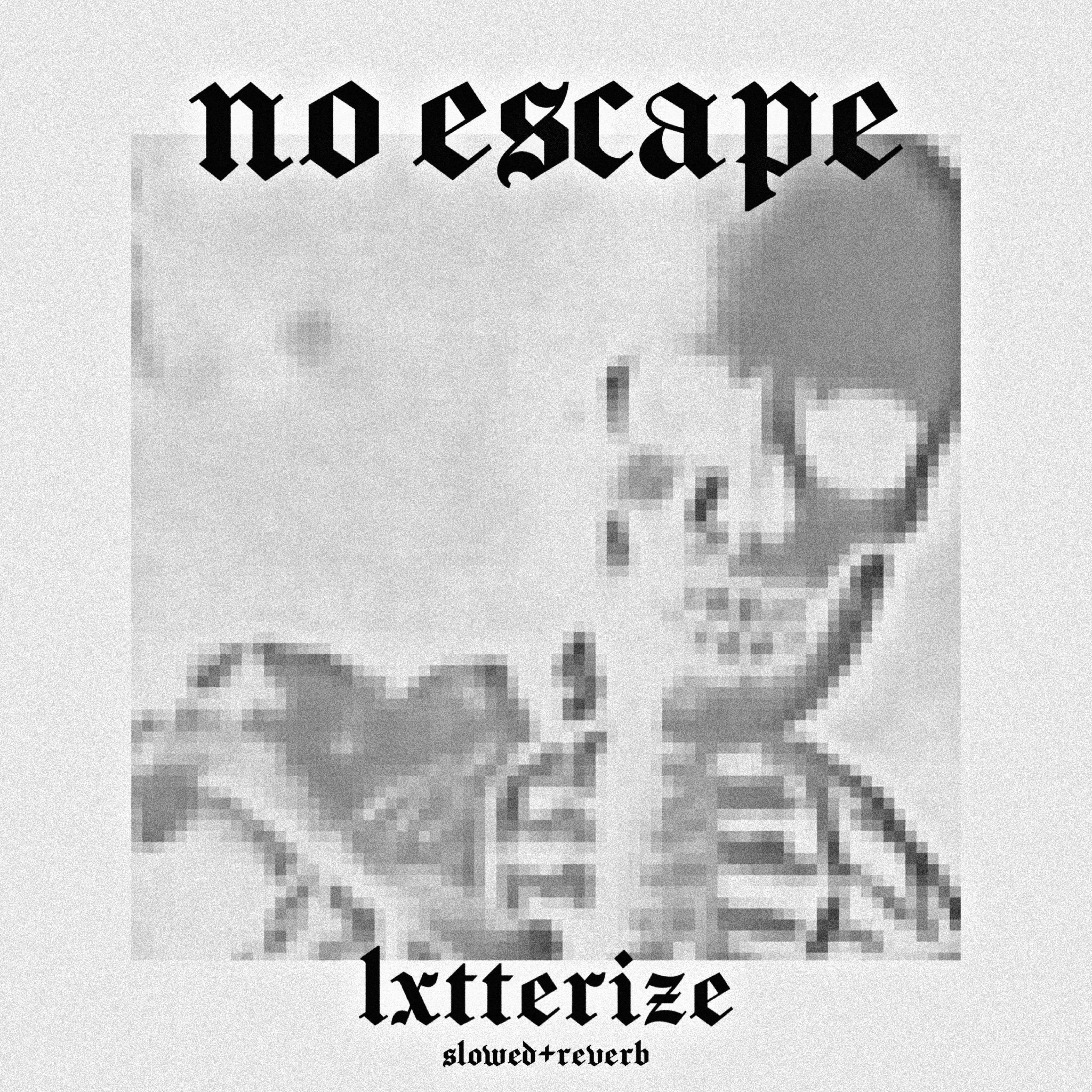 Постер альбома No Escape (Slowed + Reverb)