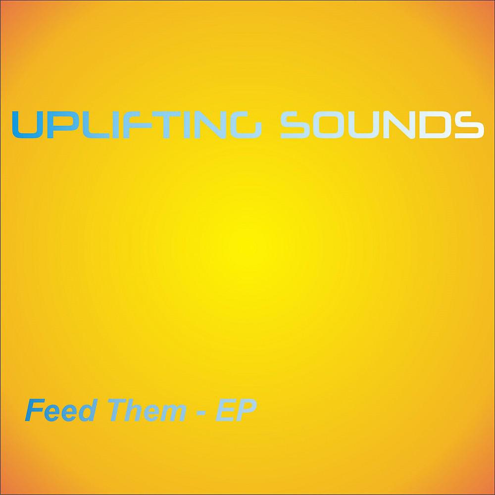 Постер альбома Feed Them - EP