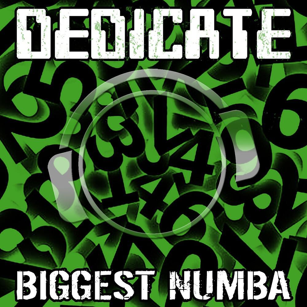 Dedicate - Biggest Numba (Silver Nikan & Danceboy Remix Edit)