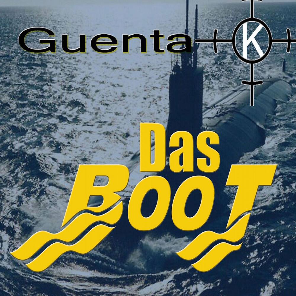 Guenta K. - Das Boot (Club Rockerz Mix)