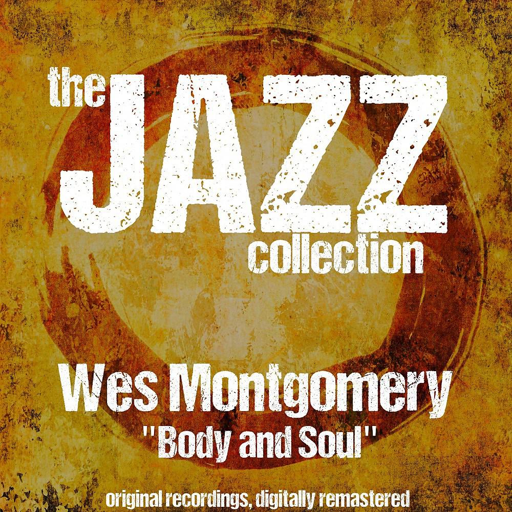 Постер альбома The Jazz Collection: Body and Soul