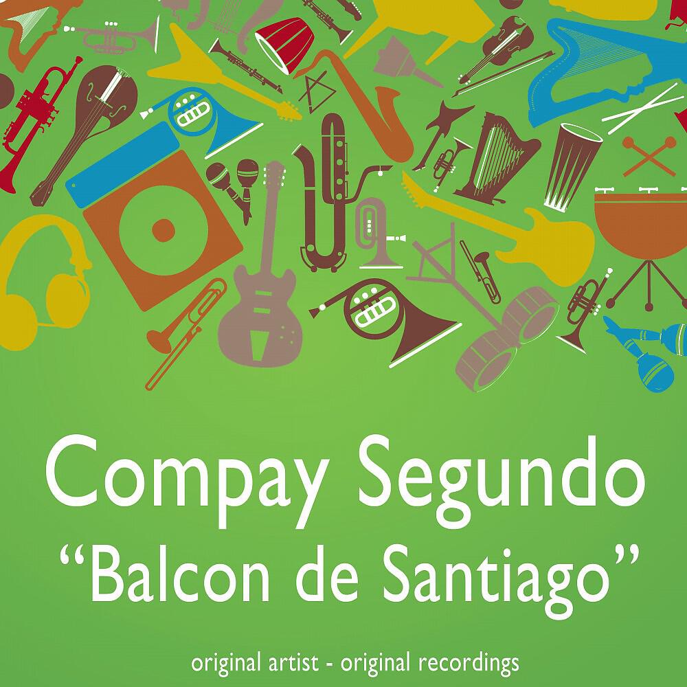 COMPAY SEGUNDO - La Lengua (Remastered)