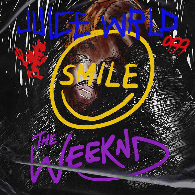 The weeknd smile. Smile the weeknd juice. Juice world smile. The weeknd smile. Juice текст.