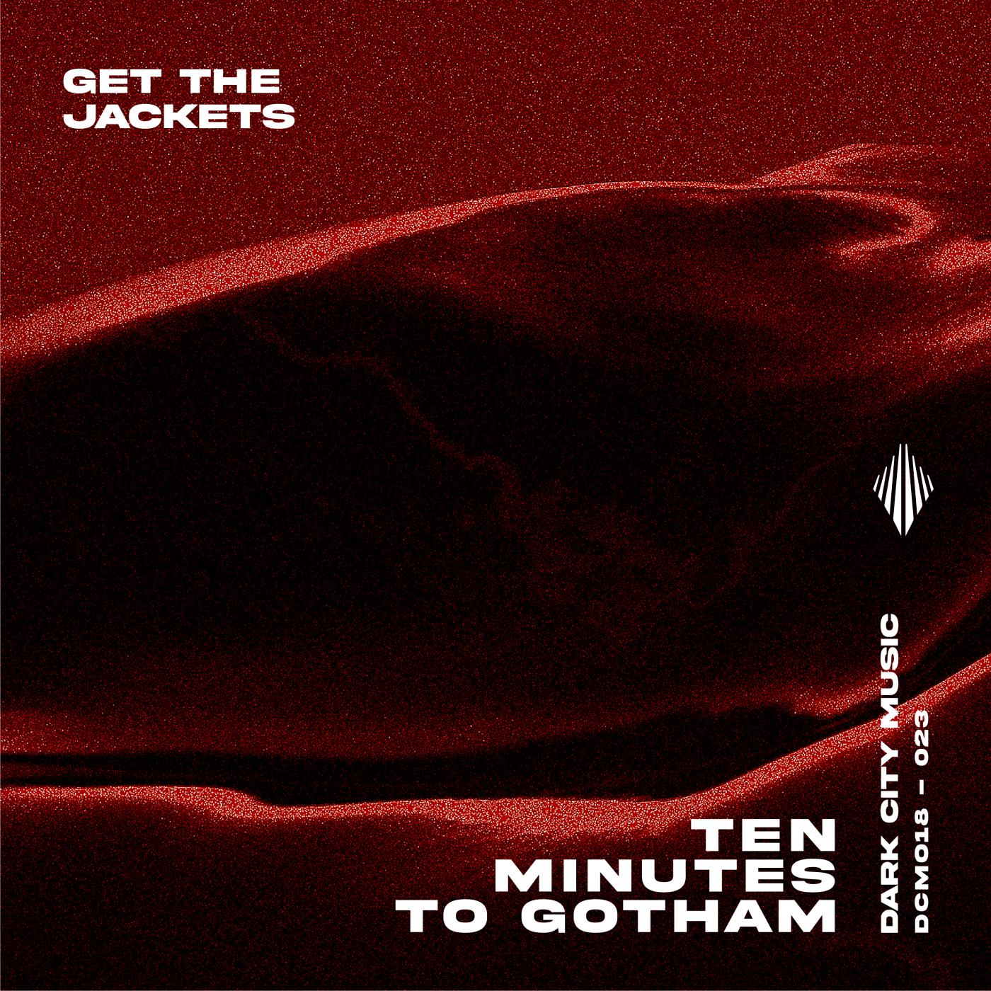 Постер альбома Ten Minutes to Gotham