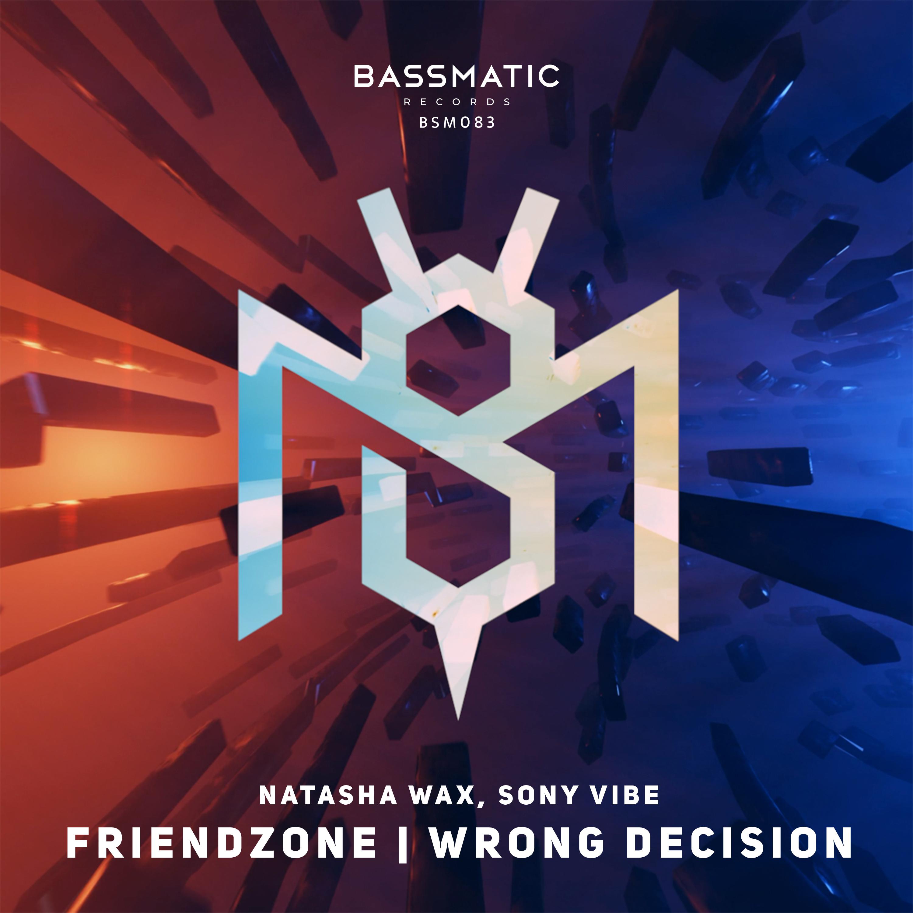 Постер альбома Friendzone / Wrong Decision