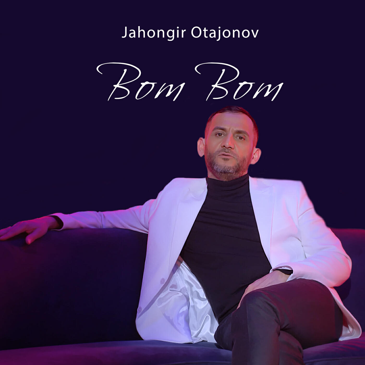 Альбом Bom Bom исполнителя Jahongir Otajonov