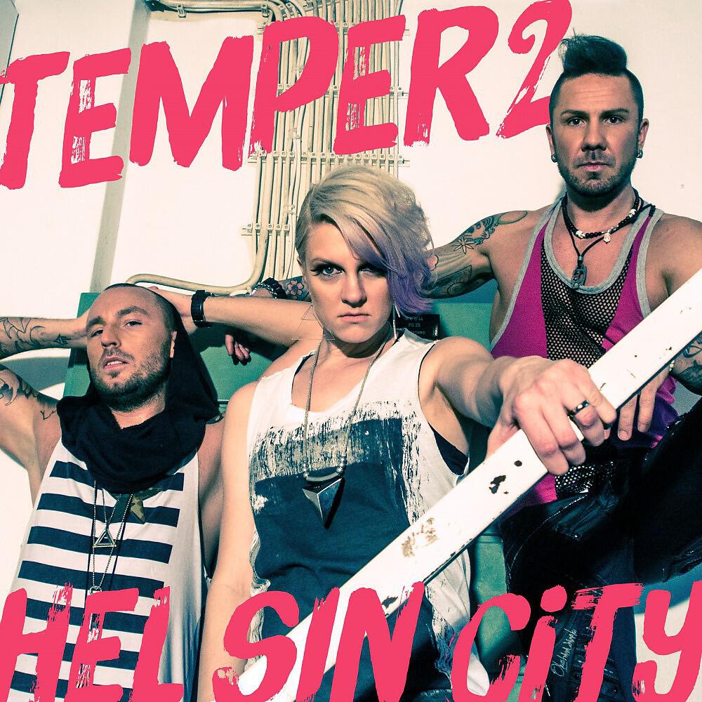 Temper2 - Hel Sin City