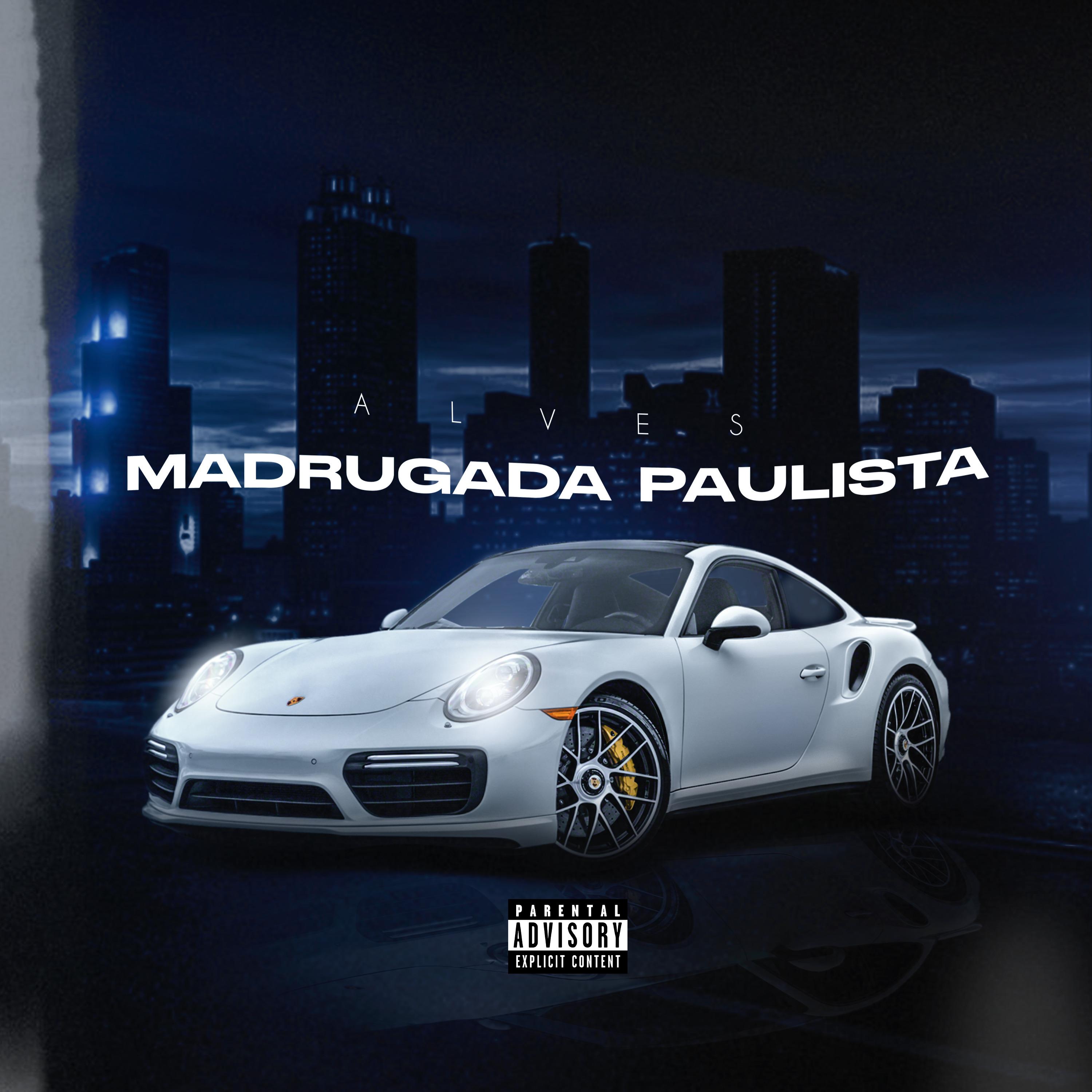 Постер альбома Madrugada Paulista