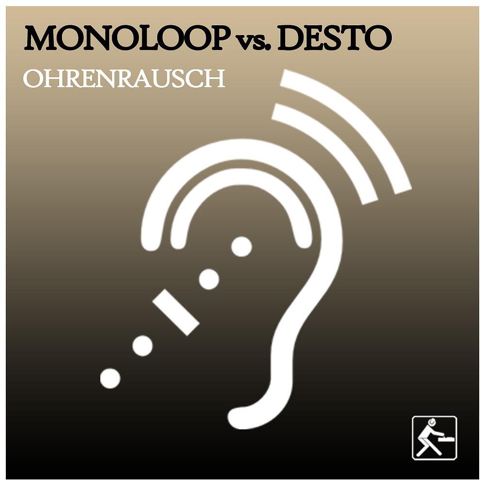 Monoloop & Desto - Ohrenrausch (Chris Oldman Remix Short Cu)