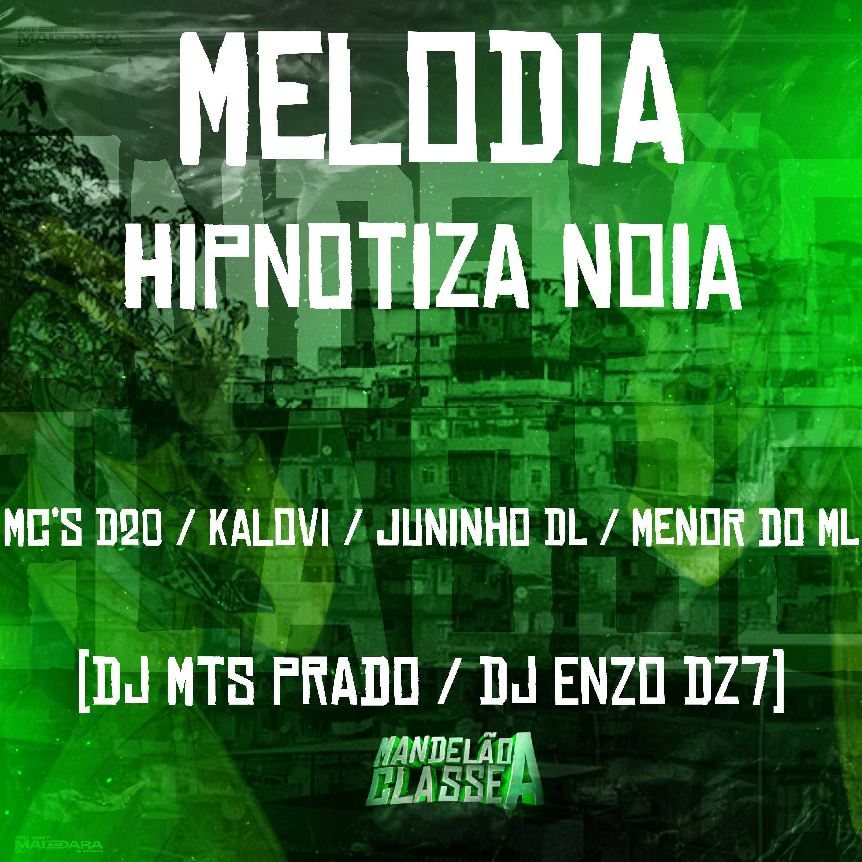 Постер альбома Melodia Hipnotiza Noia