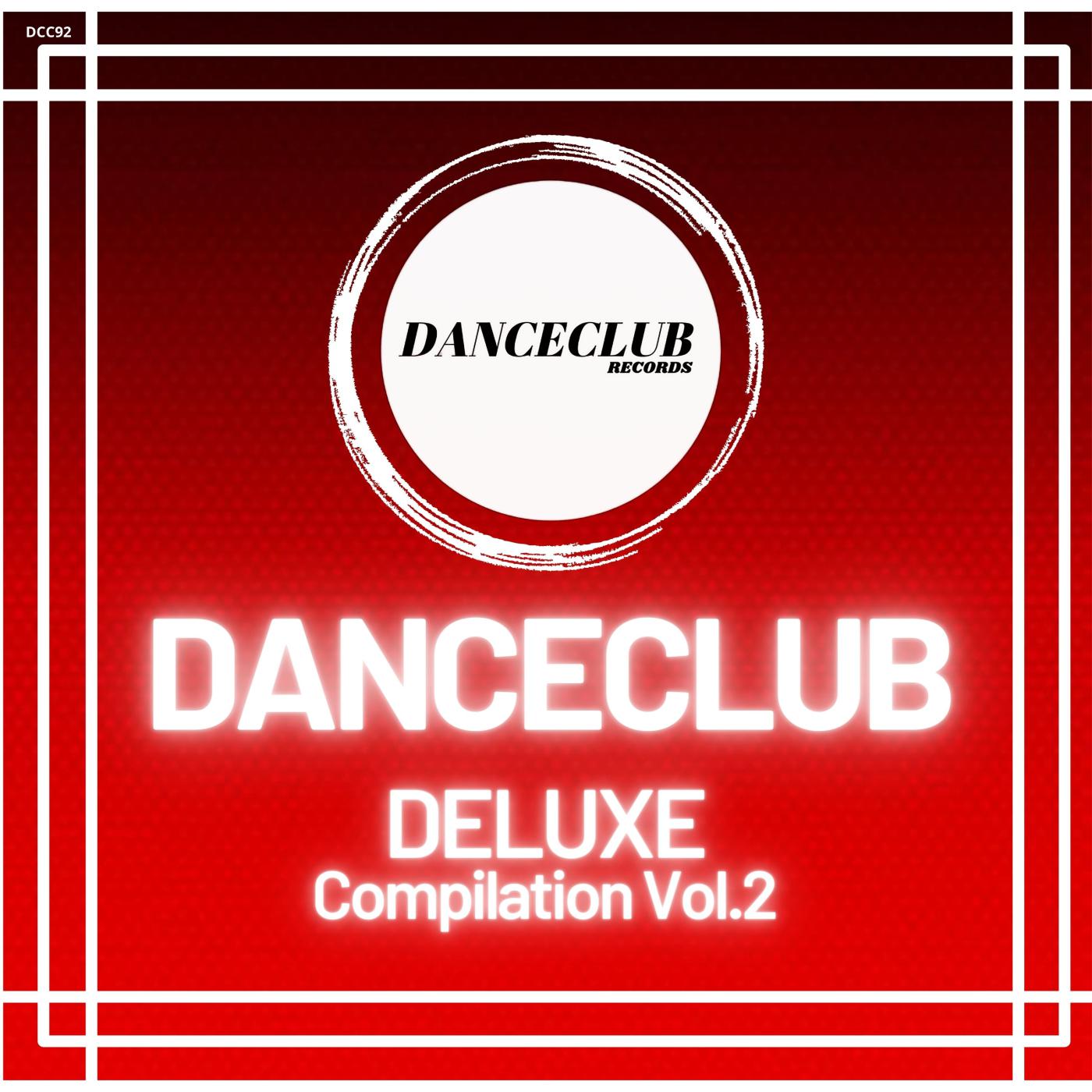Постер альбома DanceClub DeLuxe Compilation, Vol. 2