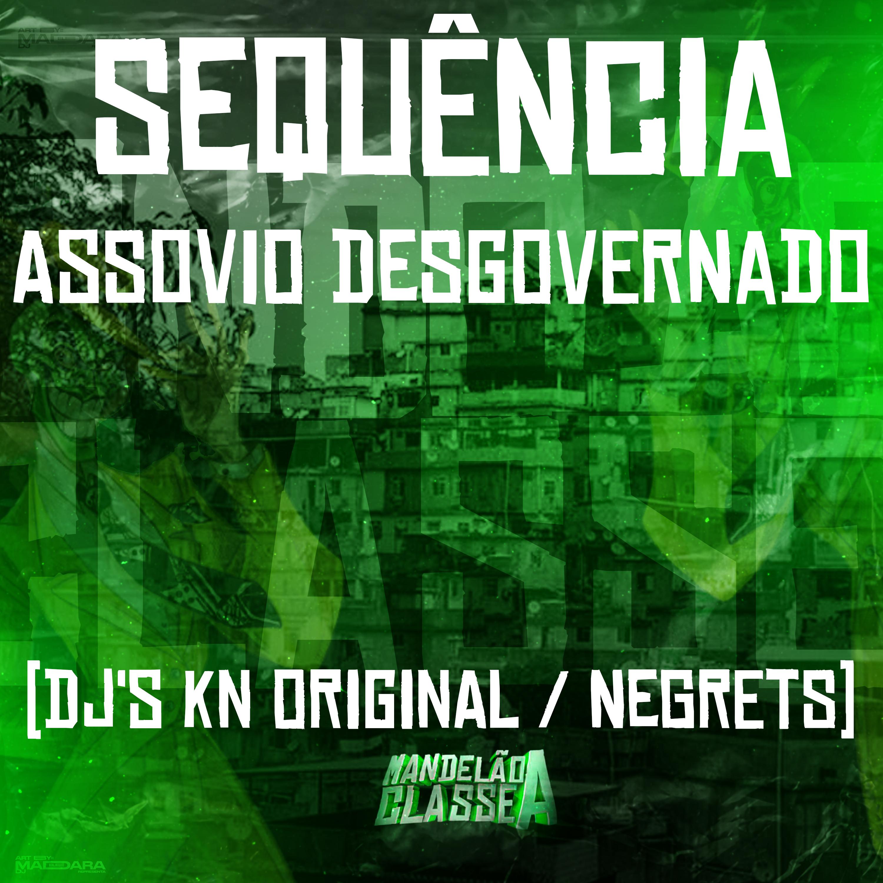 Постер альбома Sequência Assovio Desgovernado