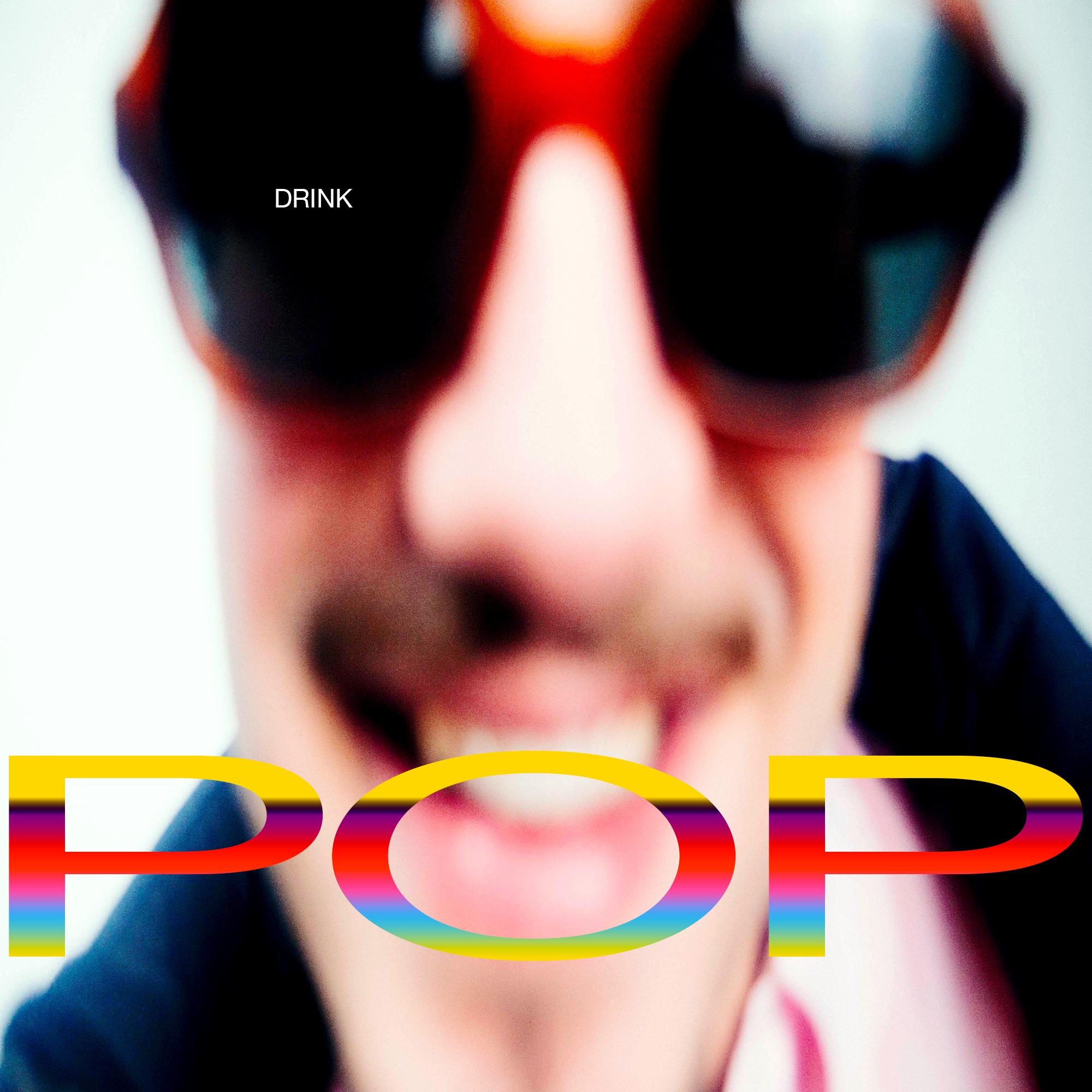 Постер альбома Drink Pop