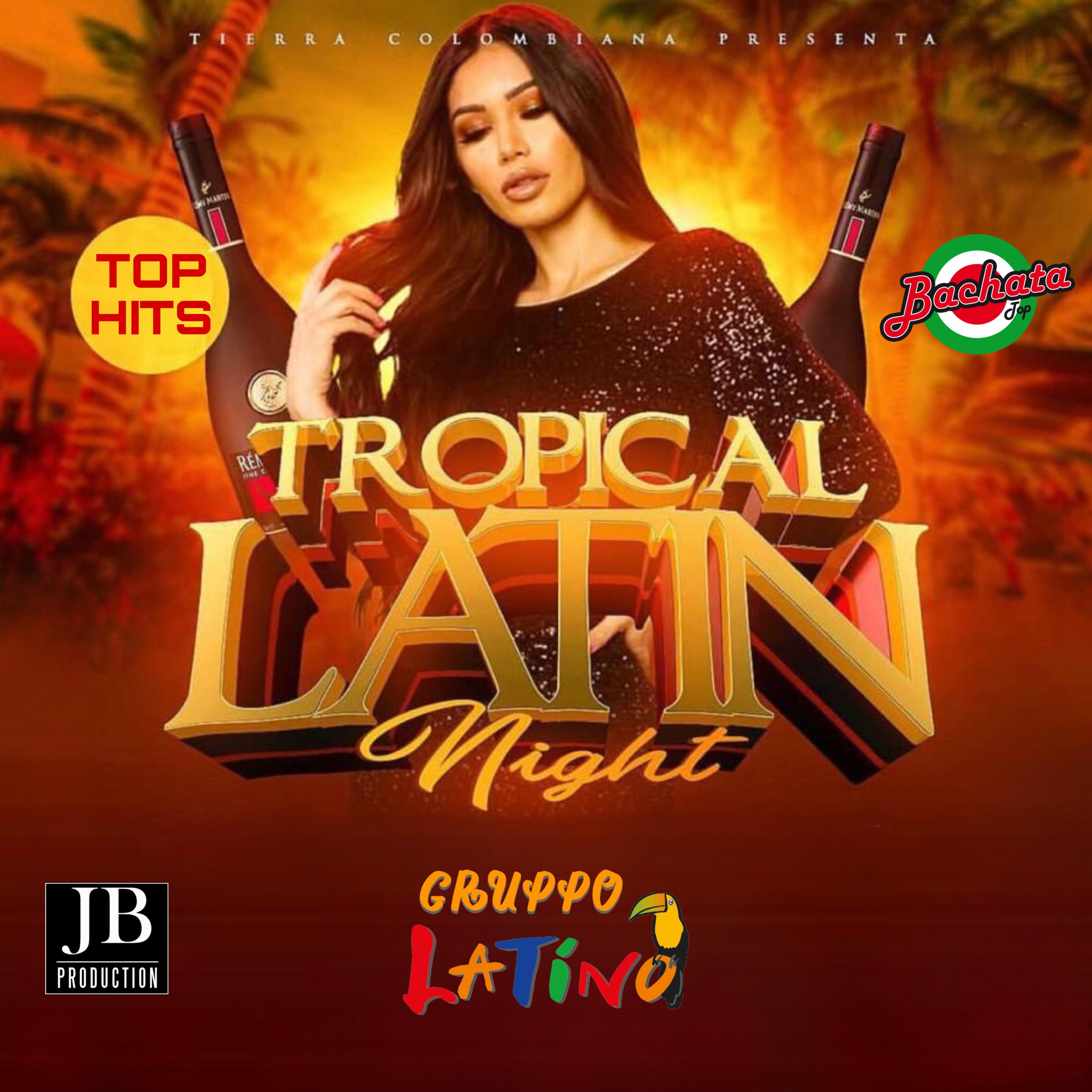 Постер альбома Tropical Latin Night