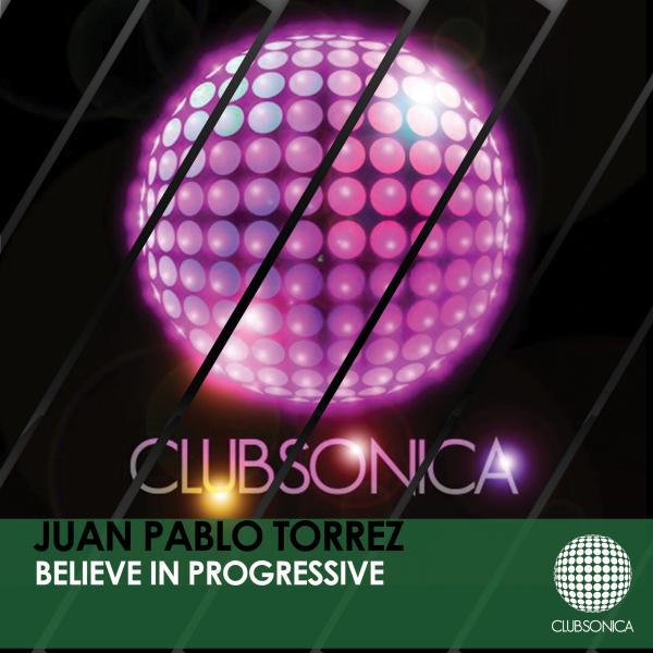 Постер альбома Believe In Progressive
