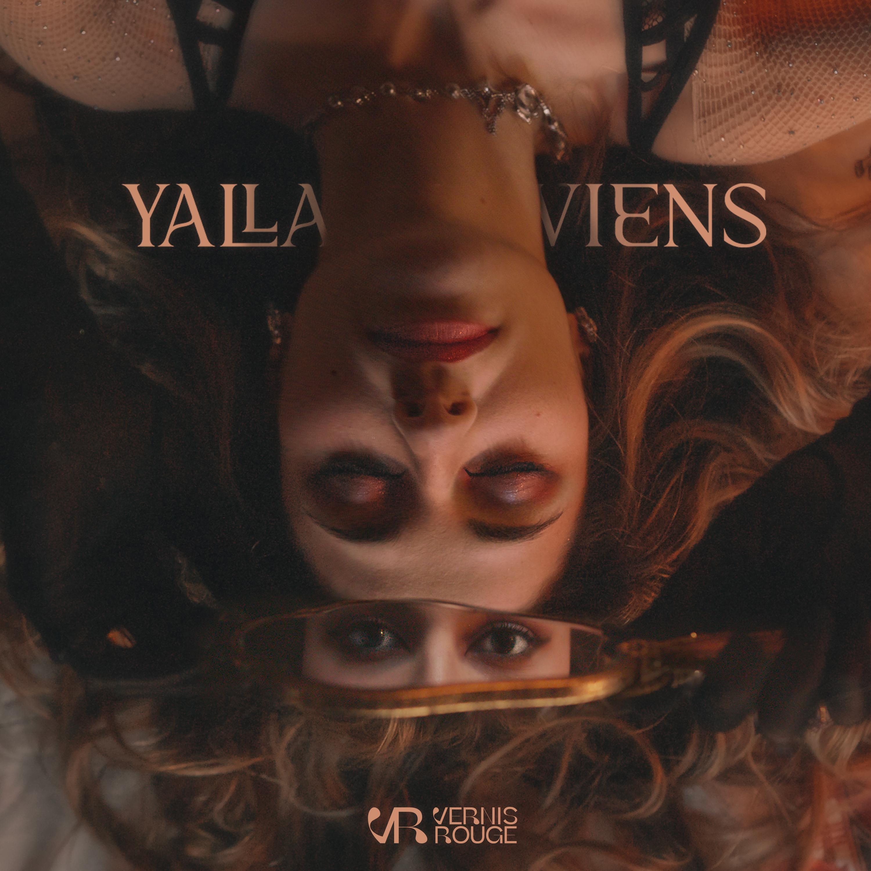 Постер альбома Yalla viens