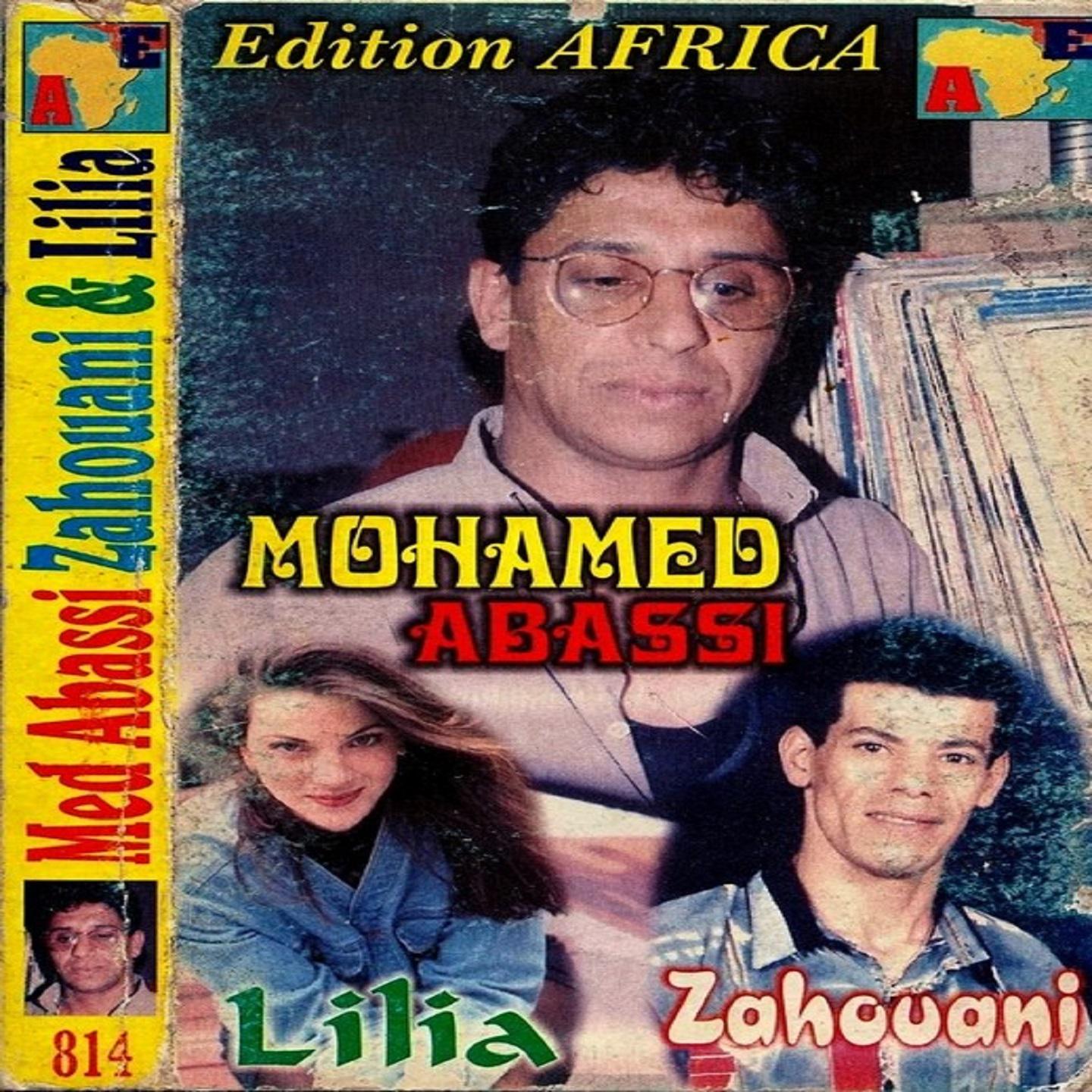 Постер альбома Mohamed El Abbasi-Zahouani-Lilia