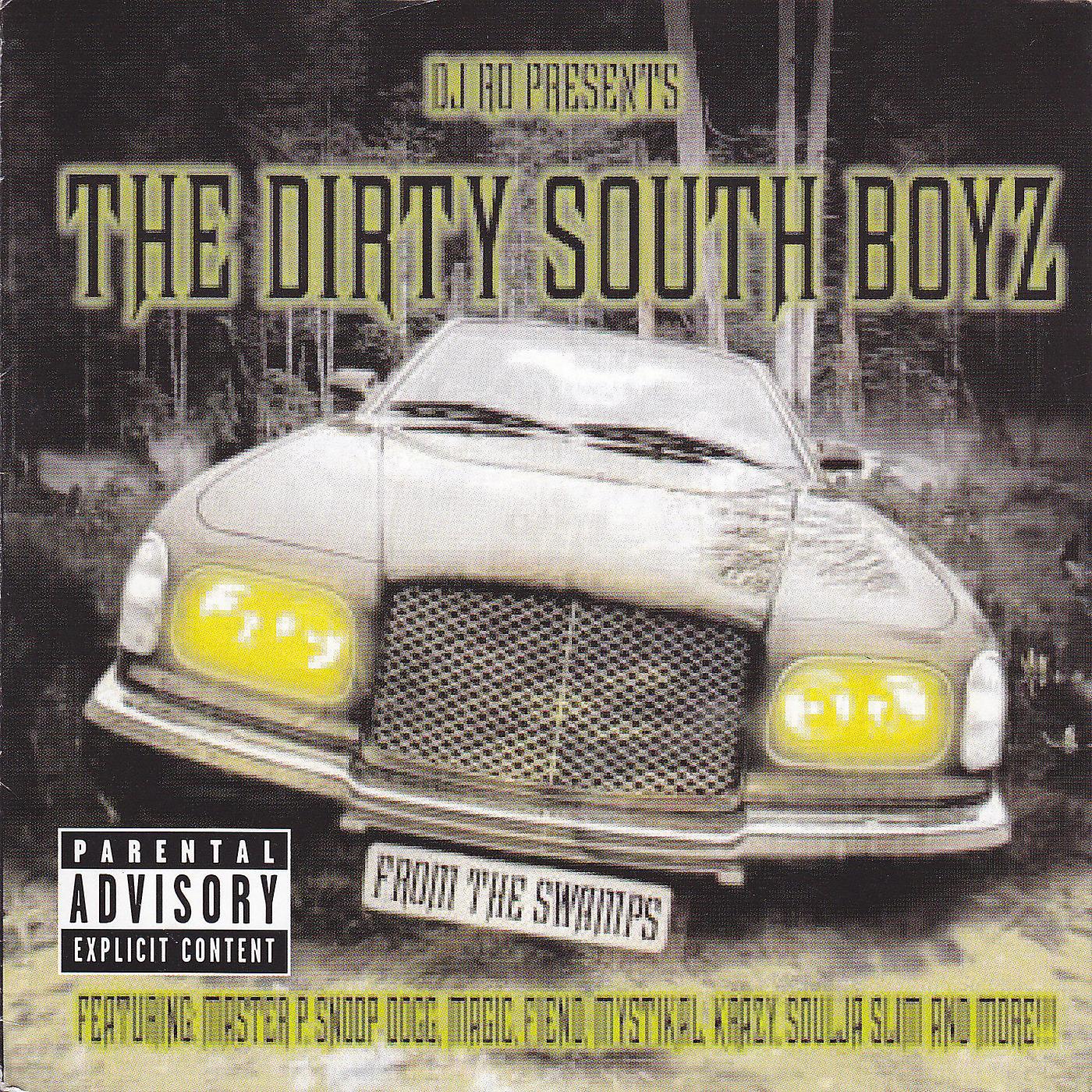 Постер альбома DJ Ro Presents the Dirty South Boyz