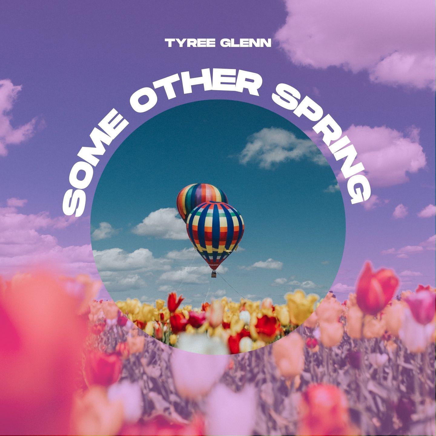 Постер альбома Some Other Spring - Tyree Glenn