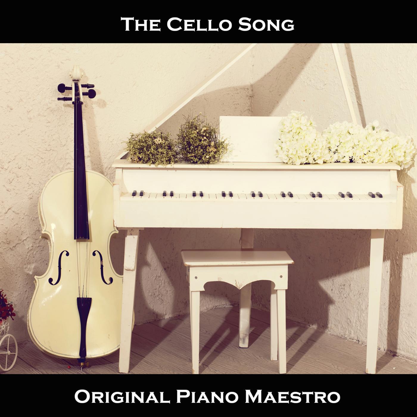 Постер альбома The Cello Song