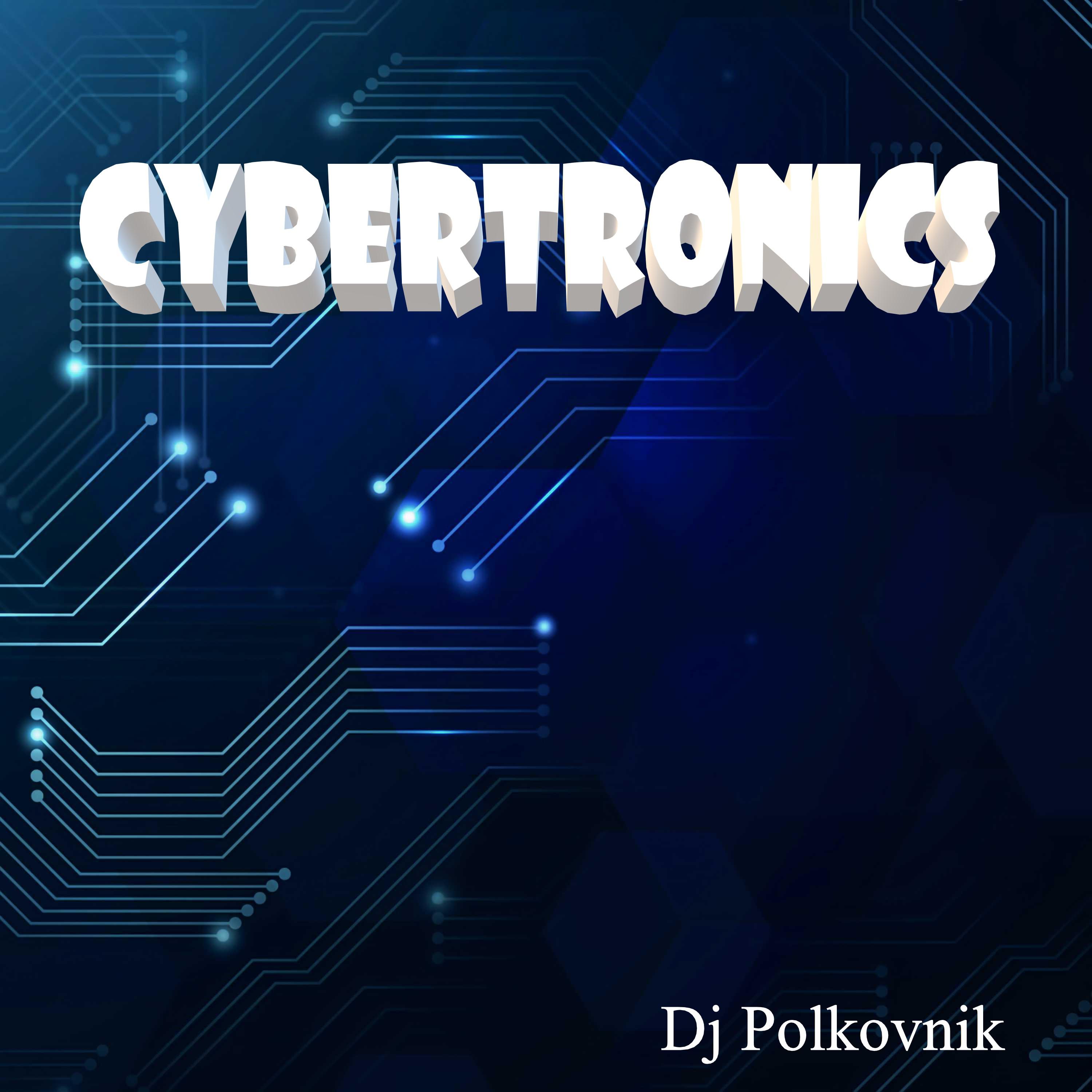 Постер альбома Cybertronics
