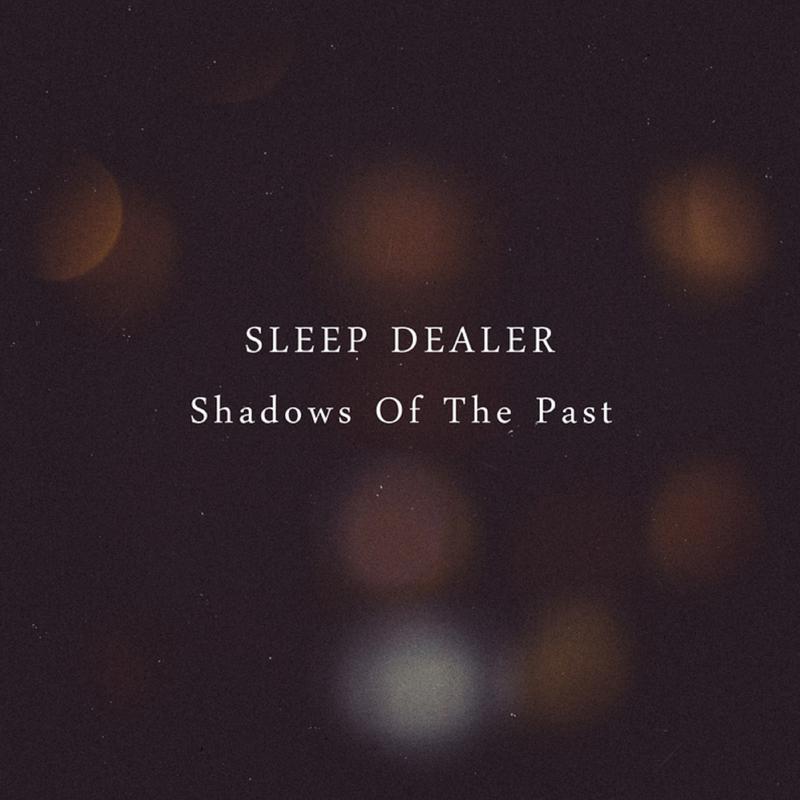 Постер альбома Shadows Of The Past