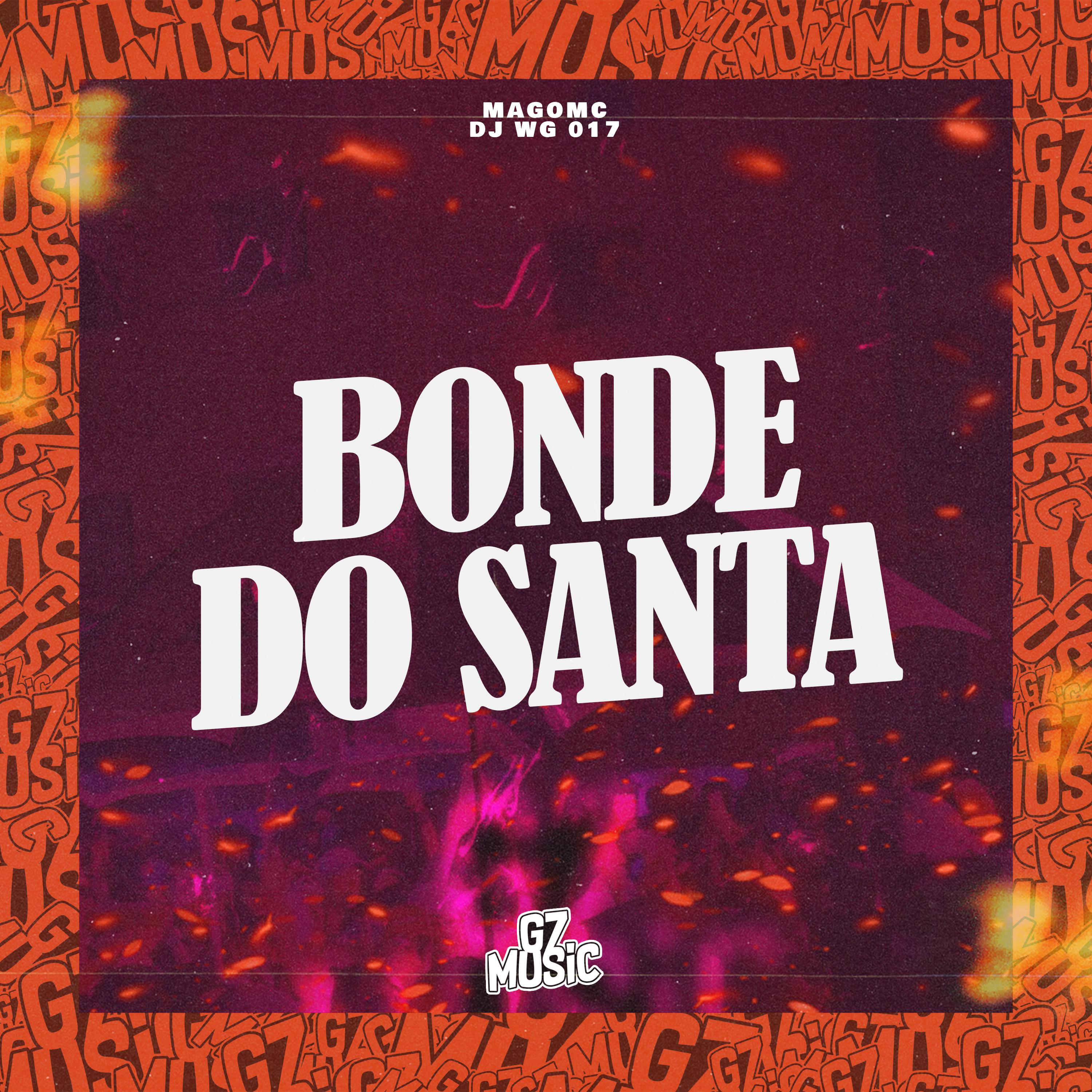 Постер альбома Bonde do Santa