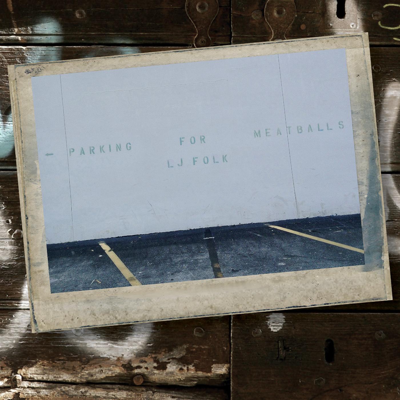 Постер альбома Parking for Meatballs
