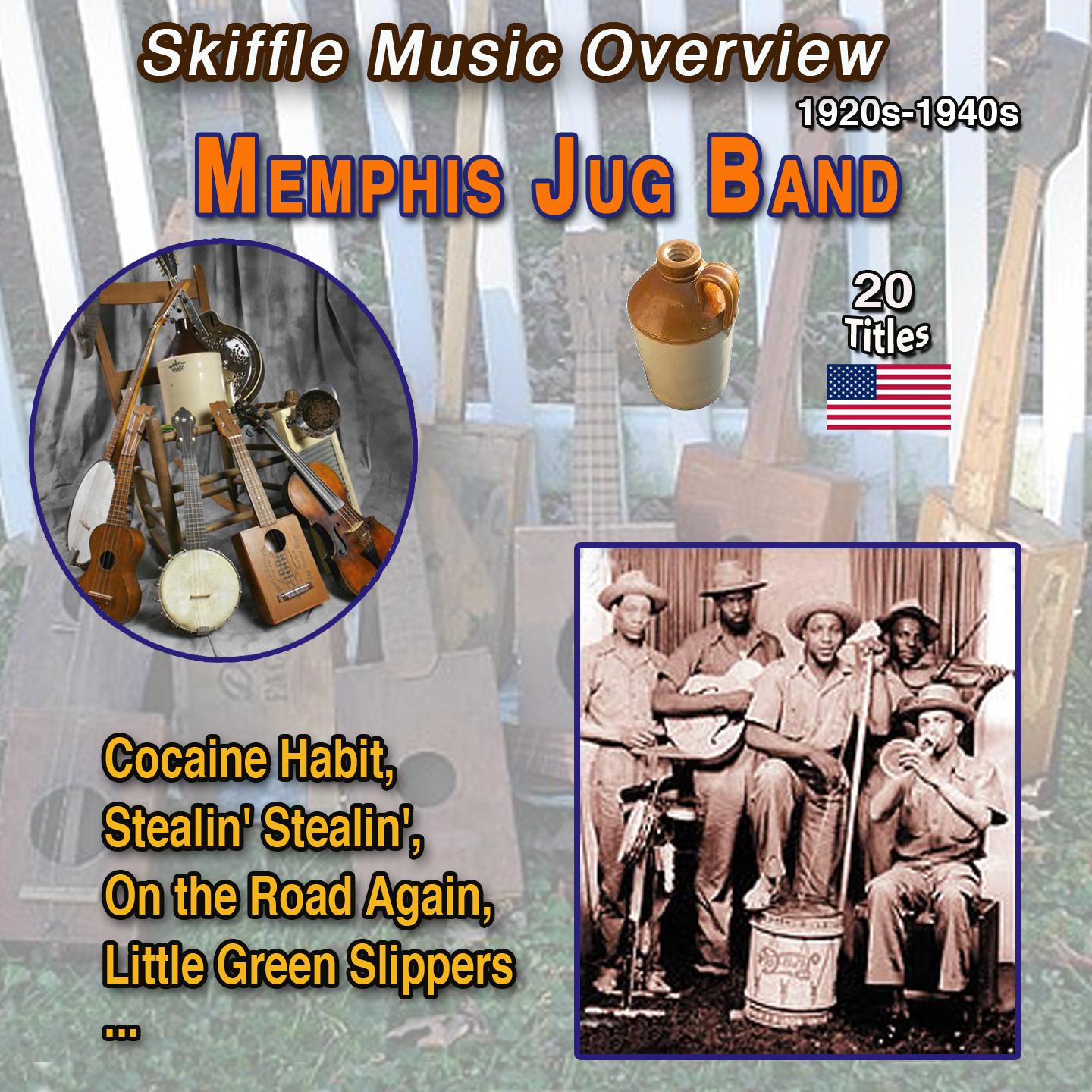 Постер альбома Skiffle Music Overview USA - 1920s-1940s Memphis Jug Band