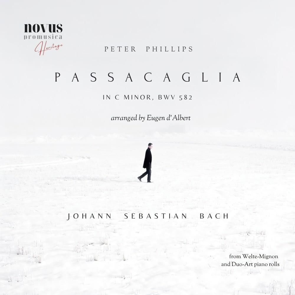 Постер альбома Passacaglia in C Minor, BWV 582 (Arr. For Piano by Eugen D'albert)
