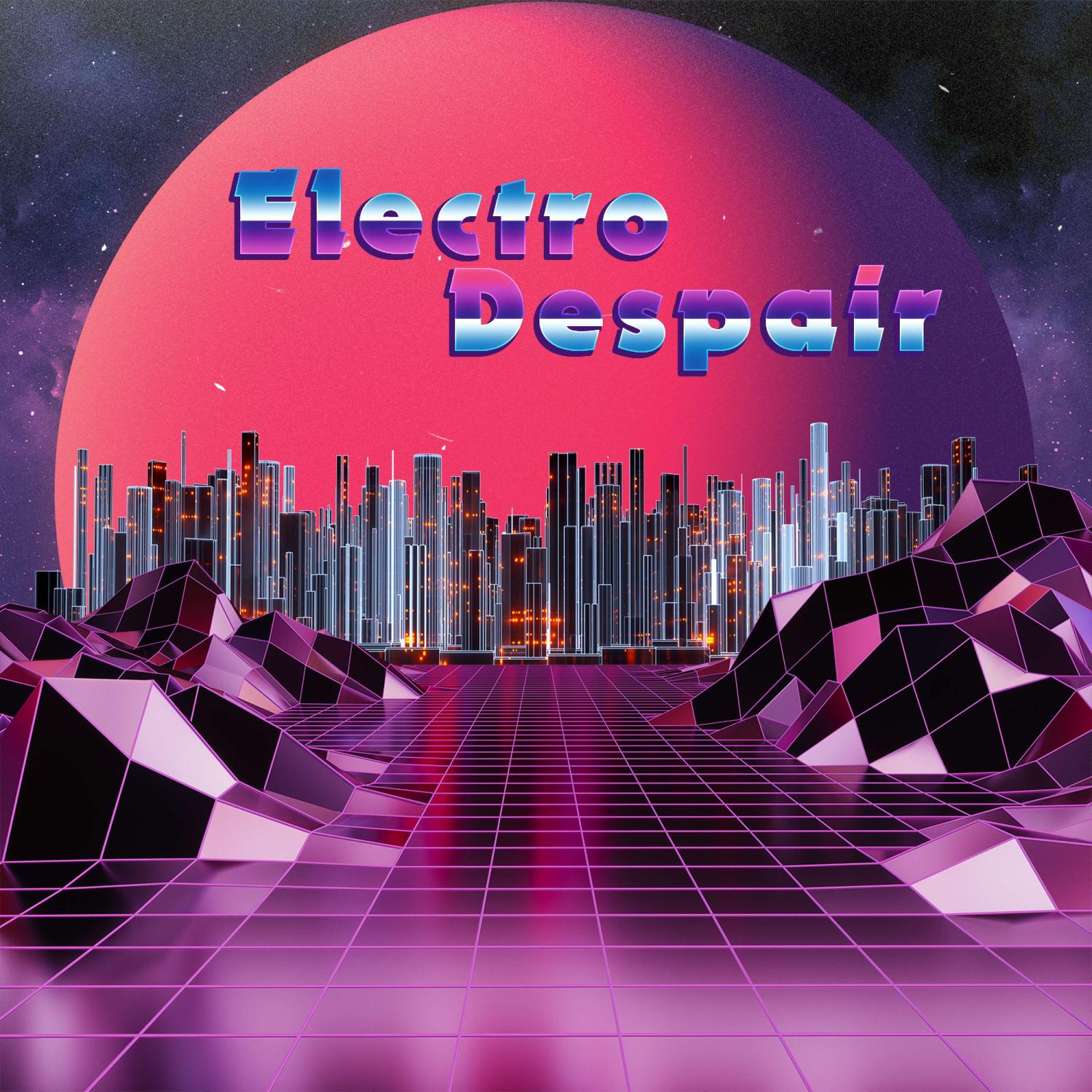 Постер альбома Electro Despair