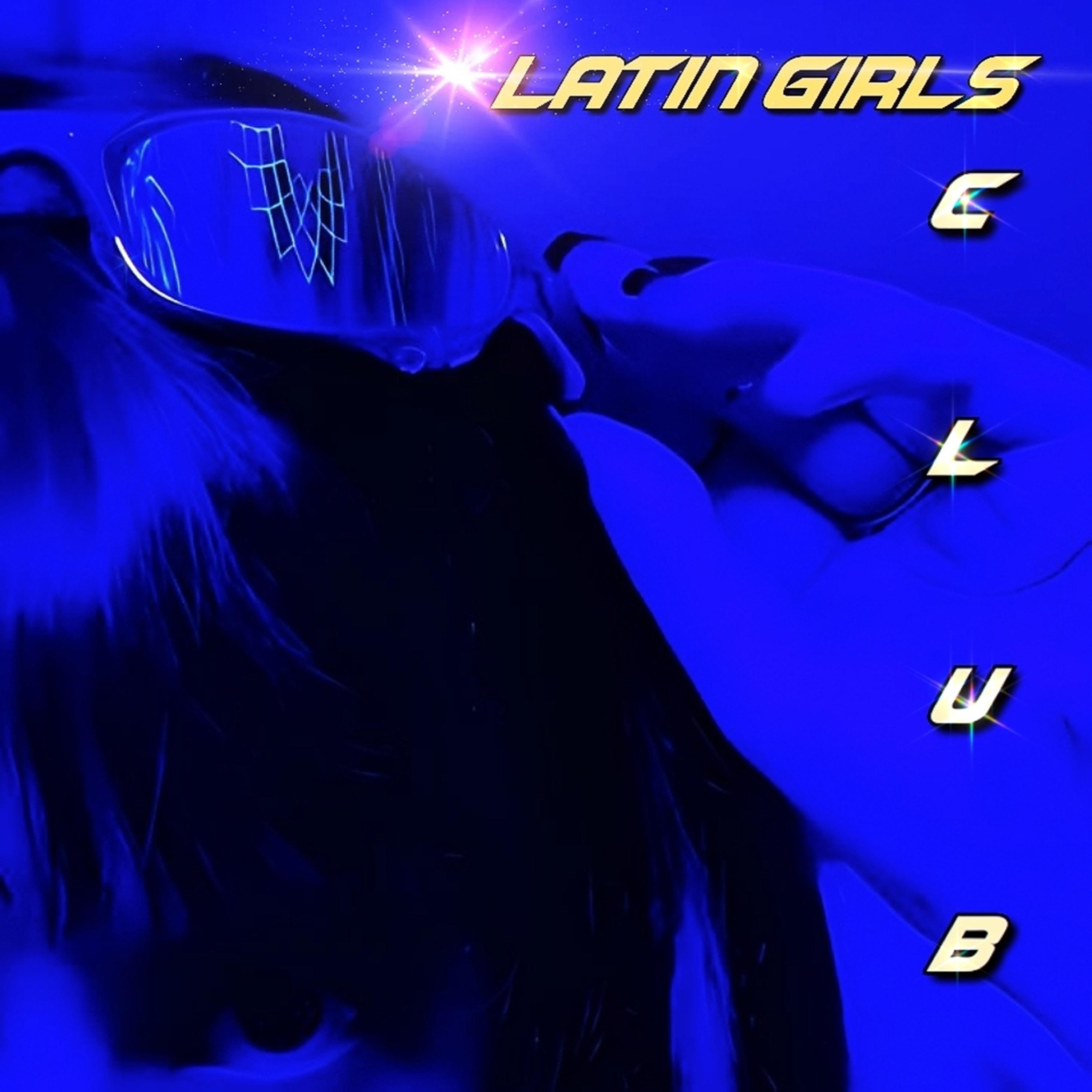 Постер альбома Latin Girls Club