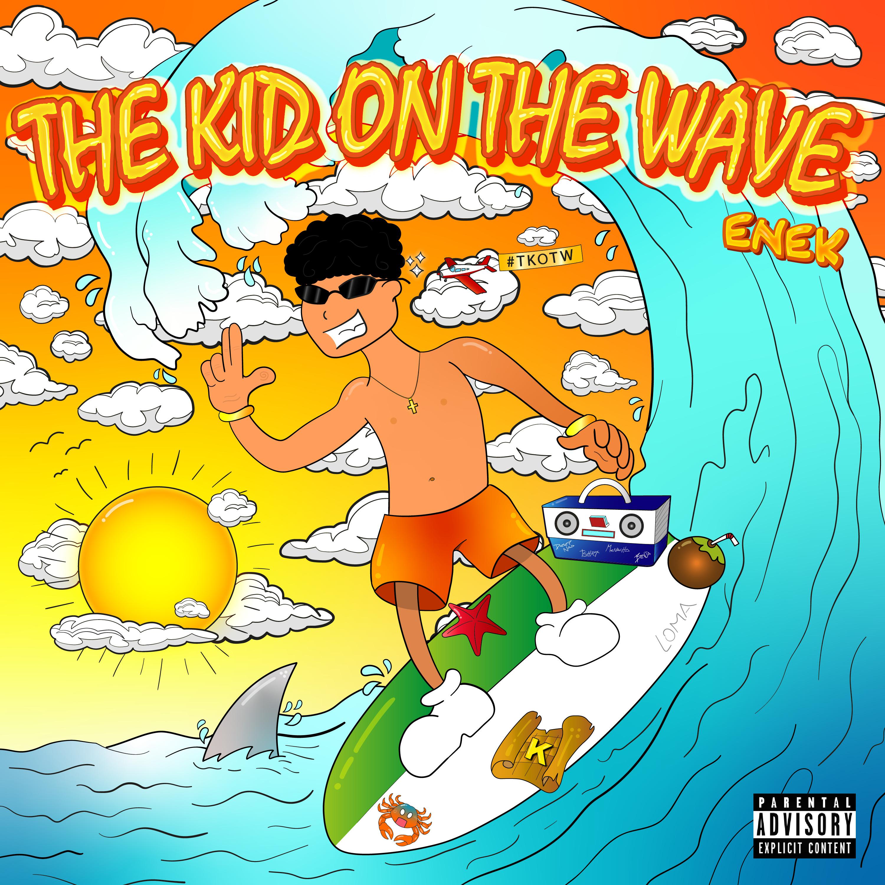 Постер альбома The Kid On The Wave