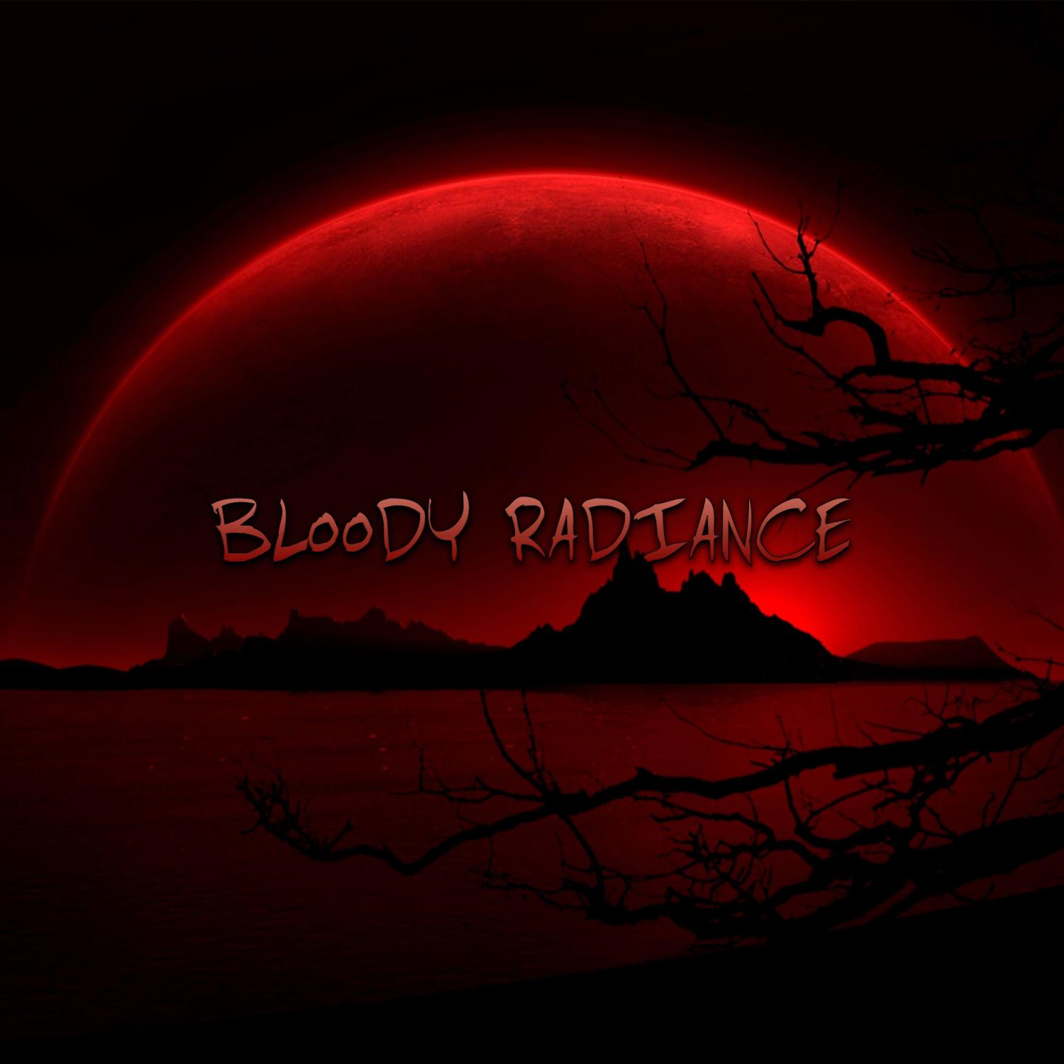 Постер альбома BLOODY RADIANCE