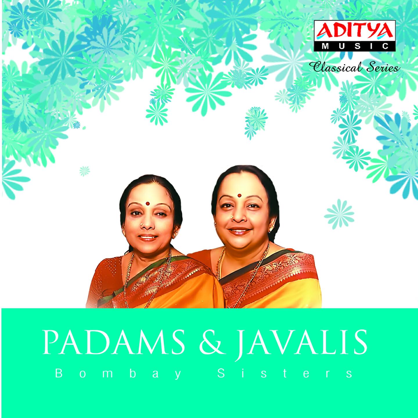 Bombay Sisters - Adhuvum Solluvai - Sourastra - Aadi