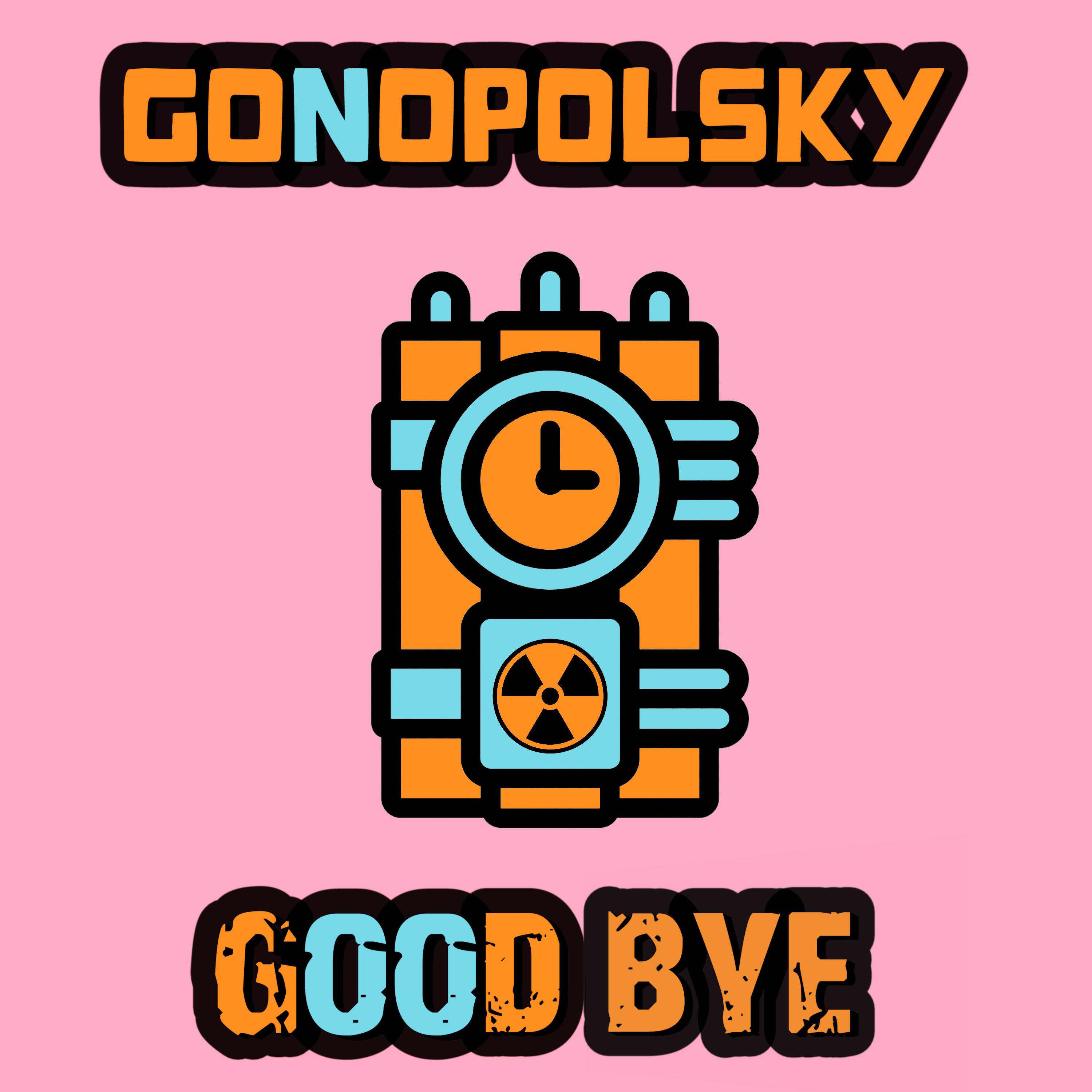 Gonopolsky - Goodbye
