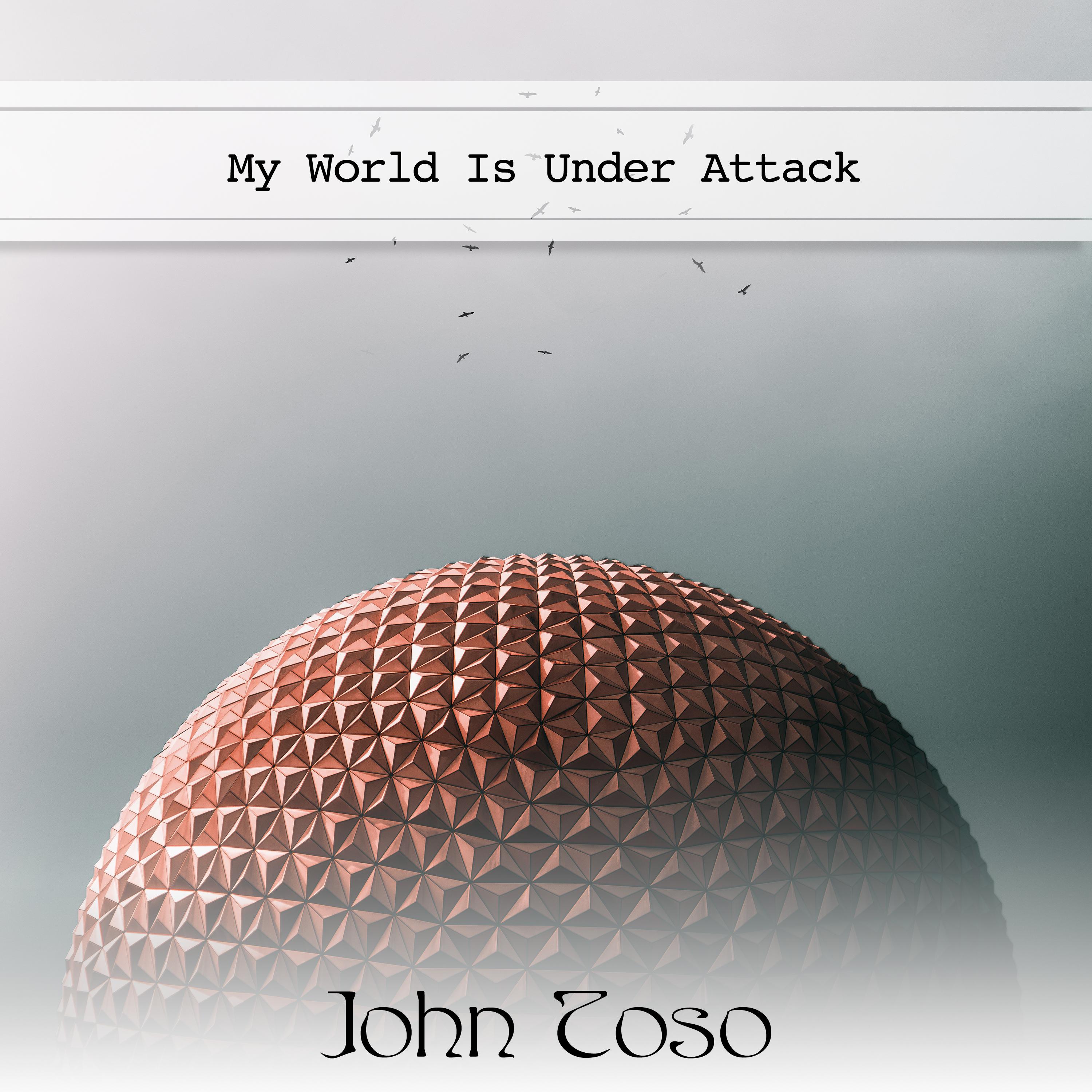 Постер альбома My World Is Under Attack