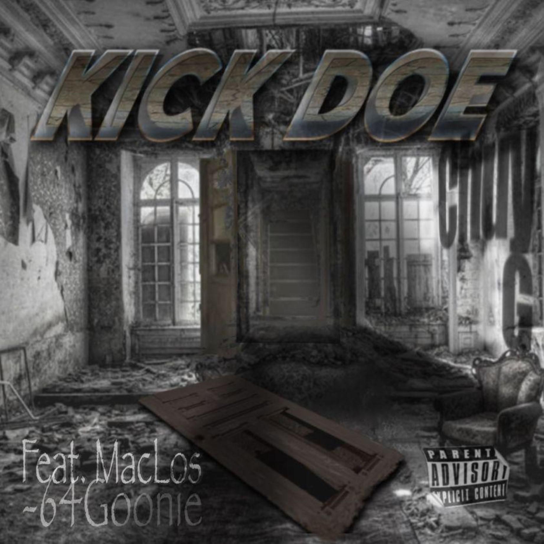 Постер альбома Kick Doe (feat. Maclos & 64GOONIE)