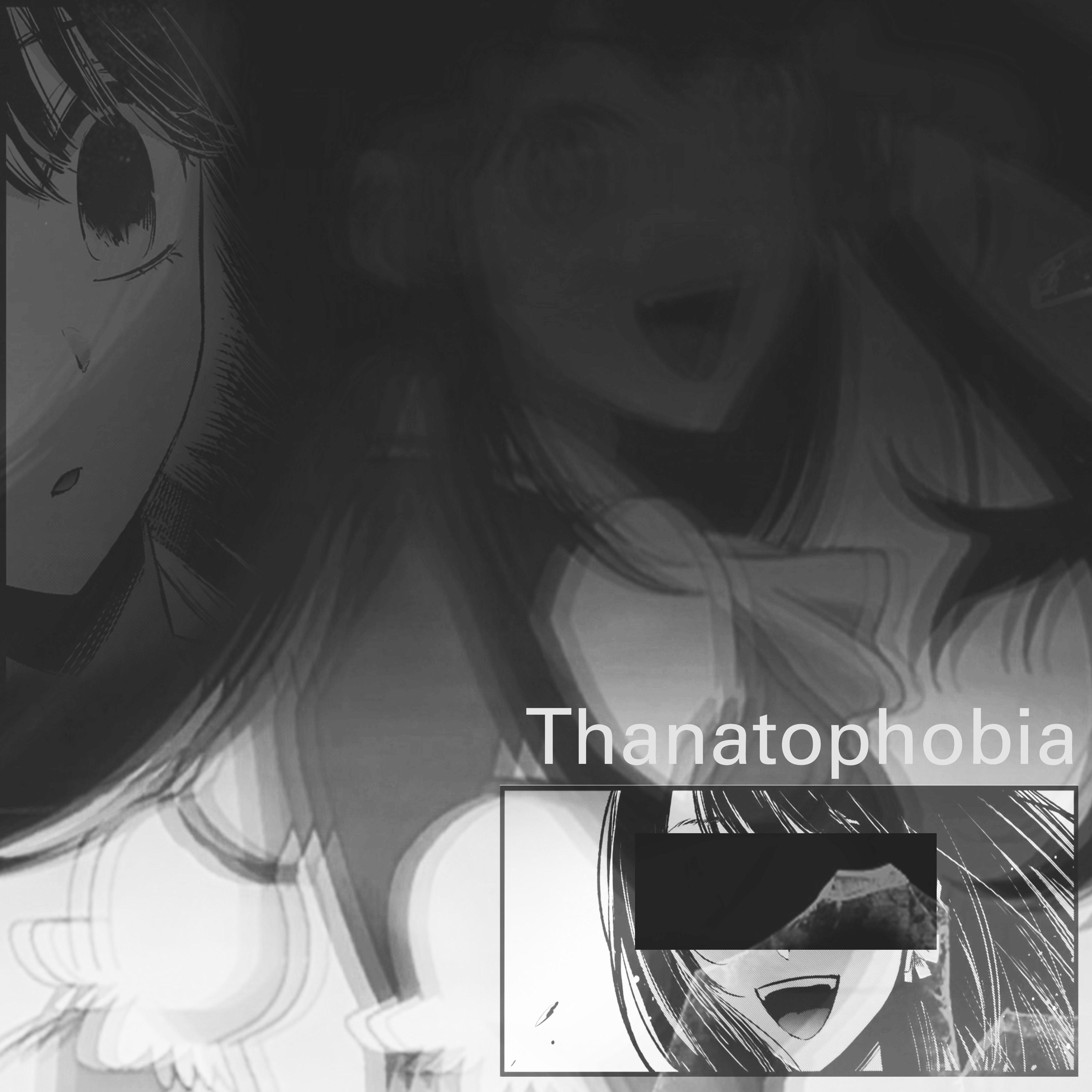 Постер альбома Thanatophobia