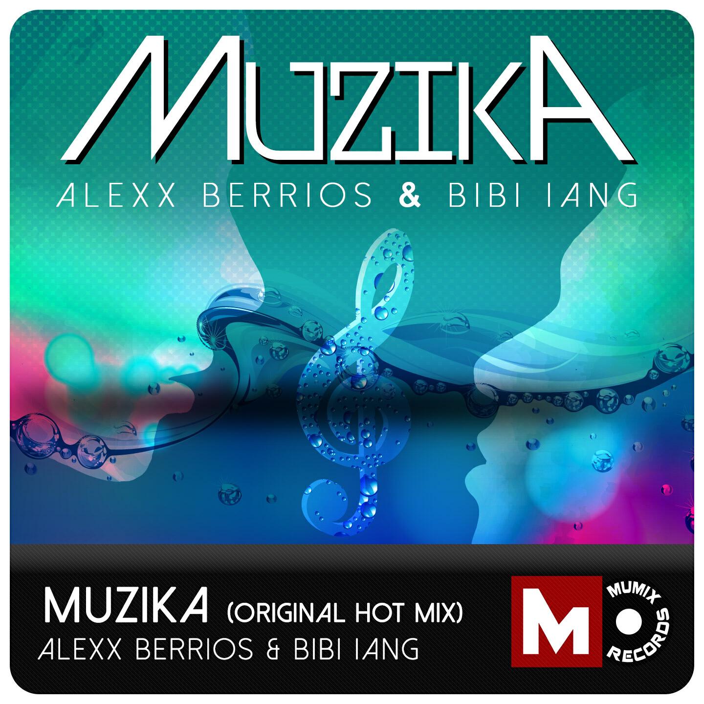Alexx Berrios - Muzika (Hot Mix)