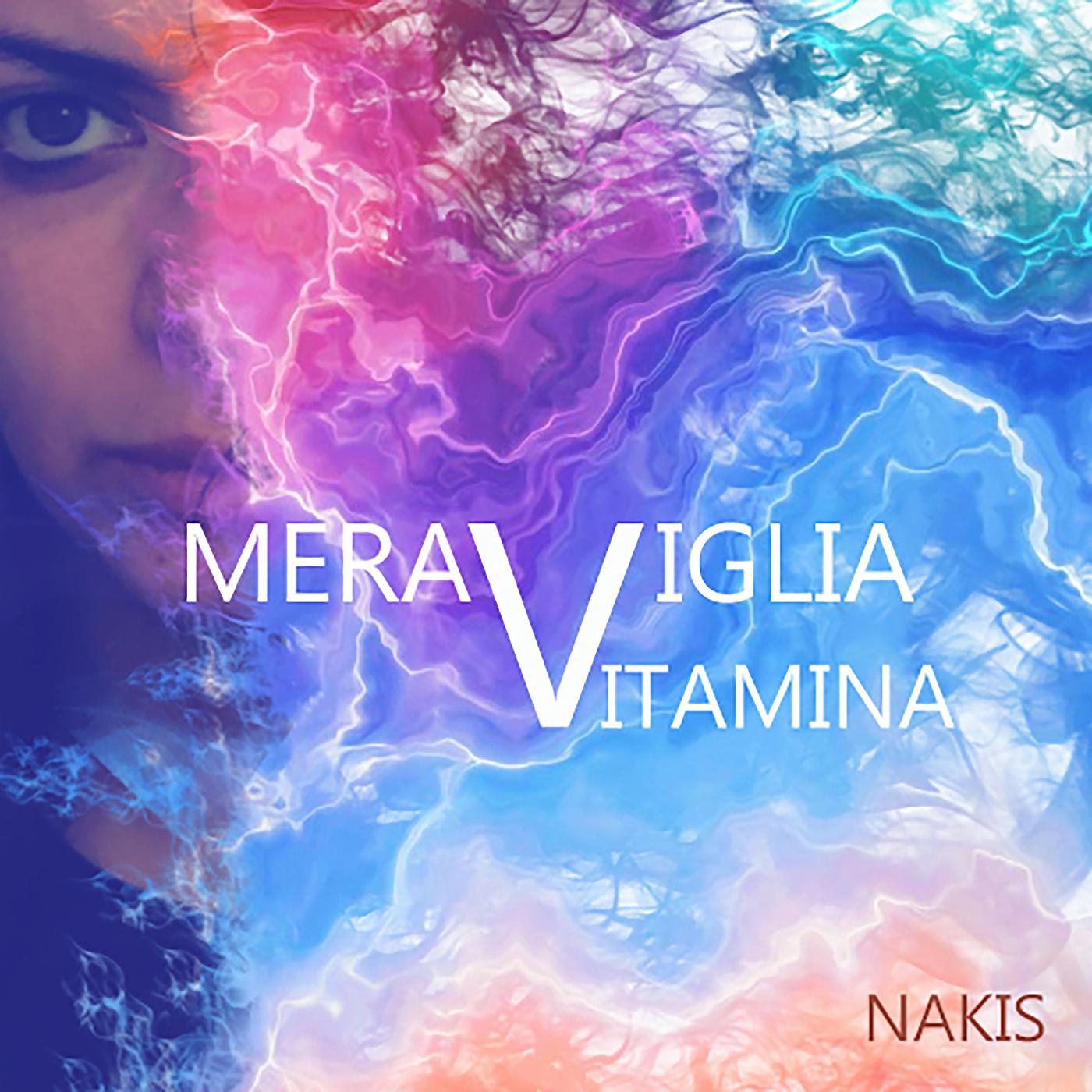 Постер альбома Meraviglia Vitamina